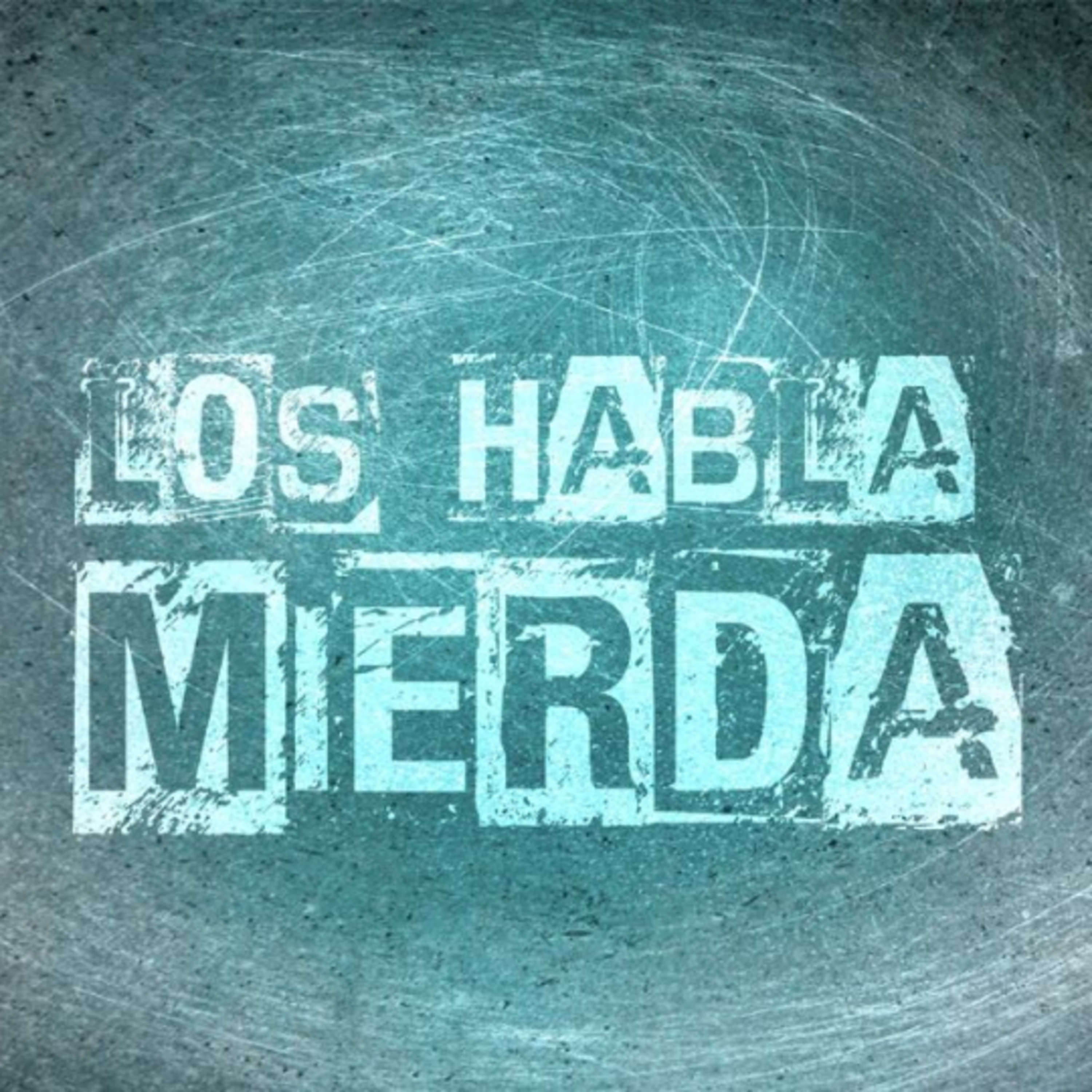 Los Habla mierda