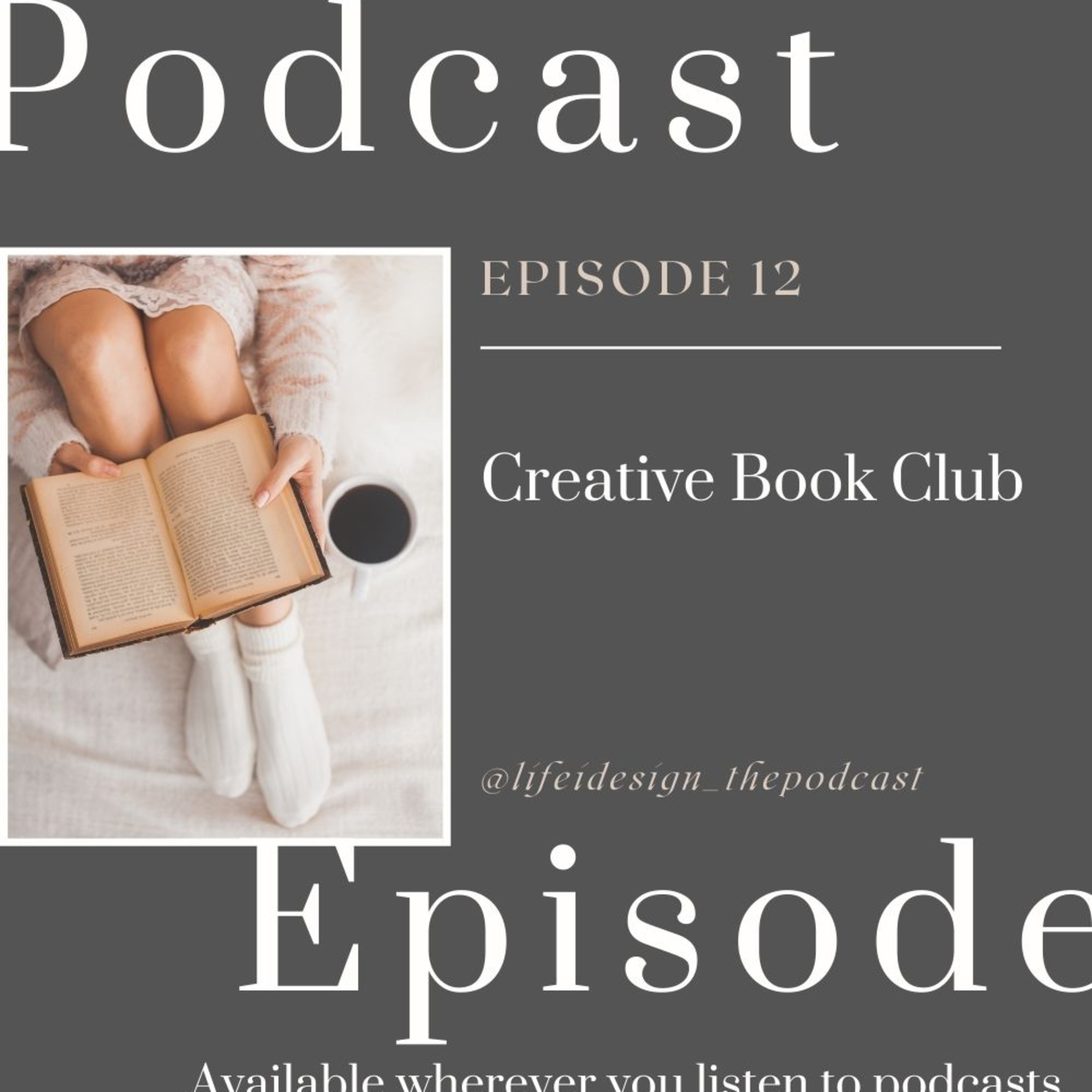 Episode 12: Creative Book Club