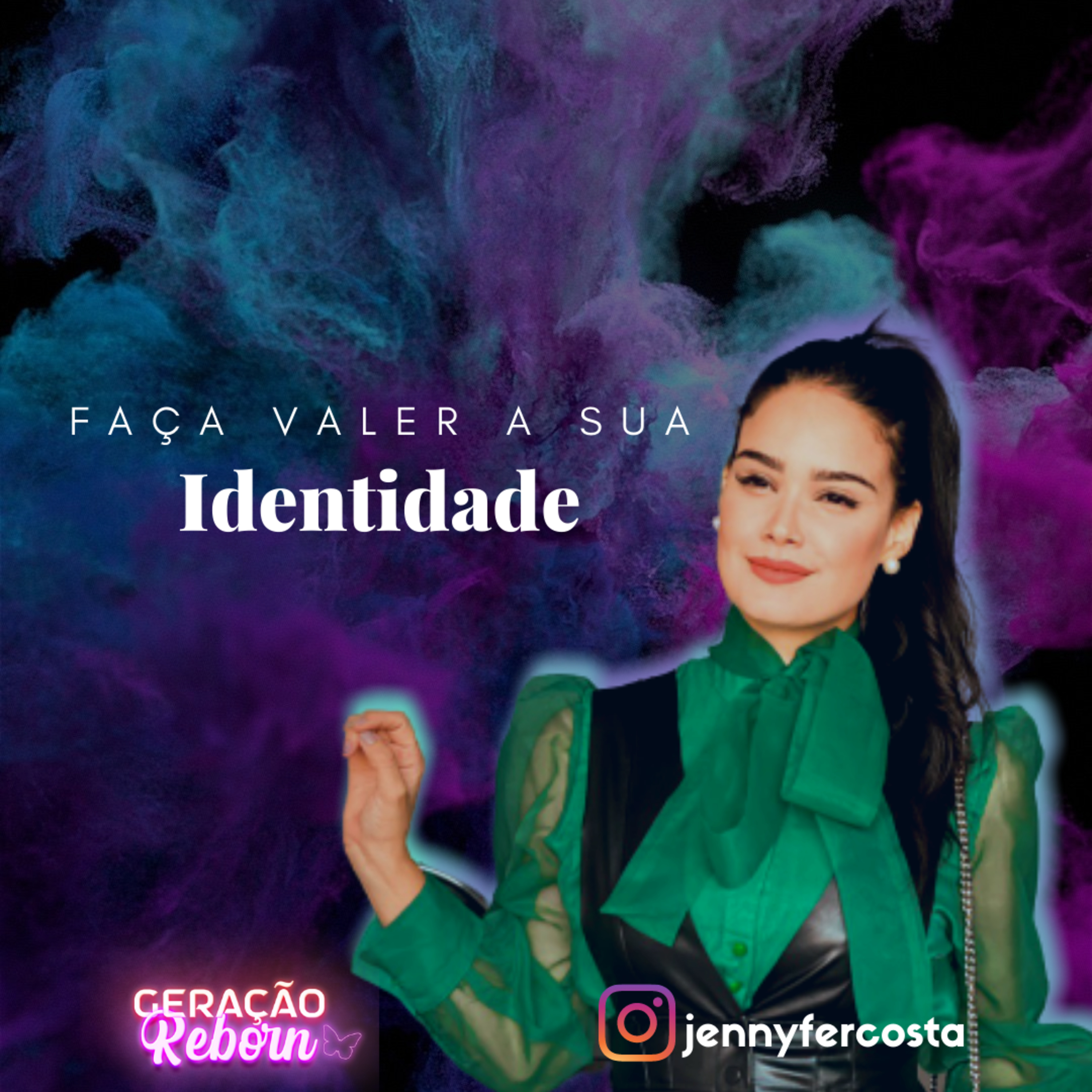 Geração Reborn - Jennyfer Costa