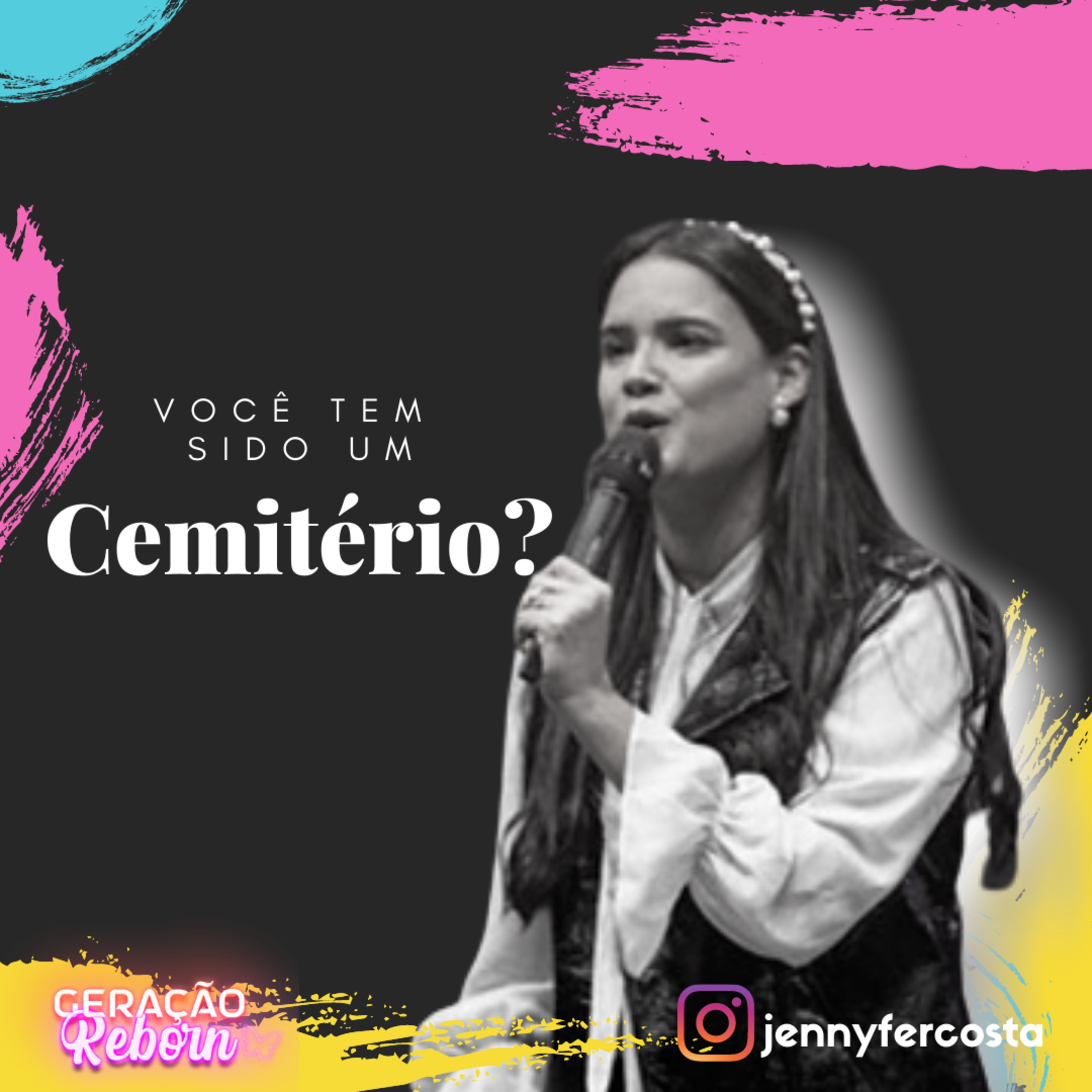 Geração Reborn - Jennyfer Costa