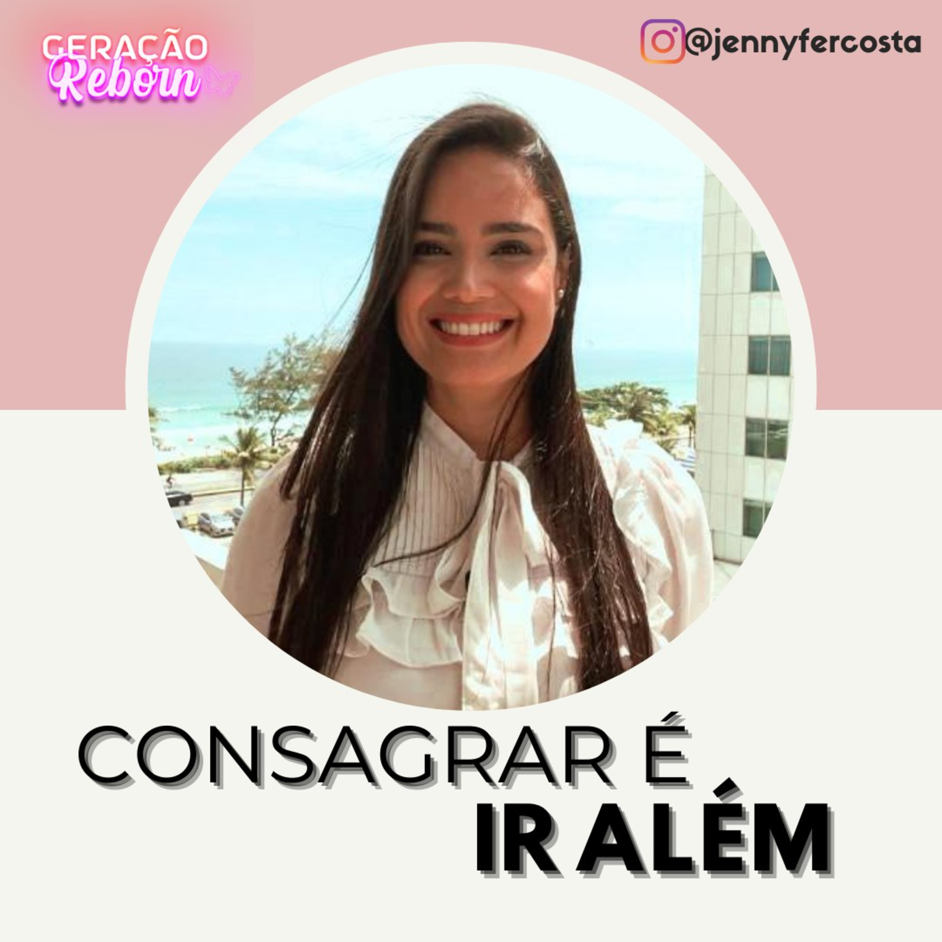 Geração Reborn - Jennyfer Costa
