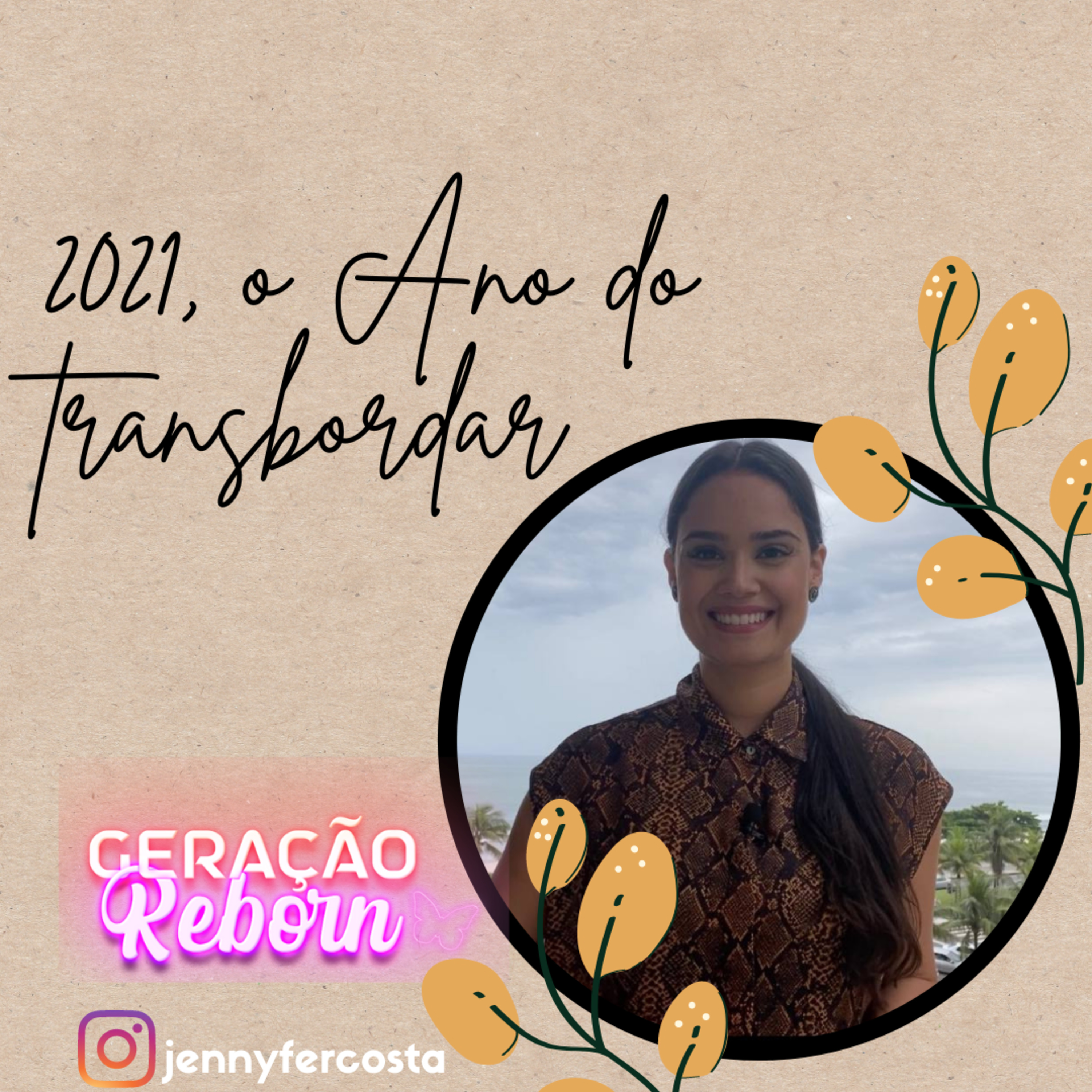 Geração Reborn - Jennyfer Costa
