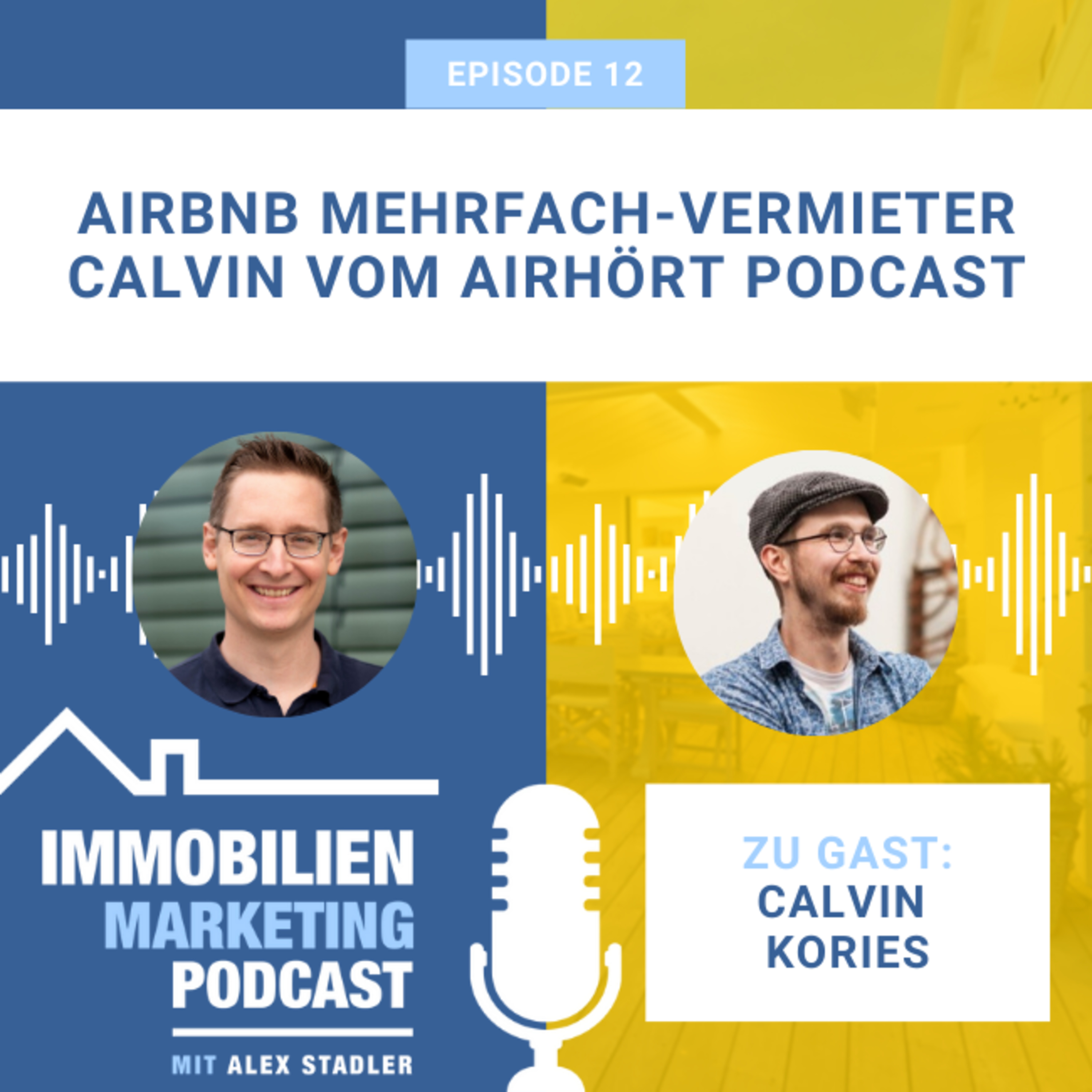 Der Immo- und Online-Marketing Podcast | Wissen zur Vermarktung von Unternehmen und Immobilien