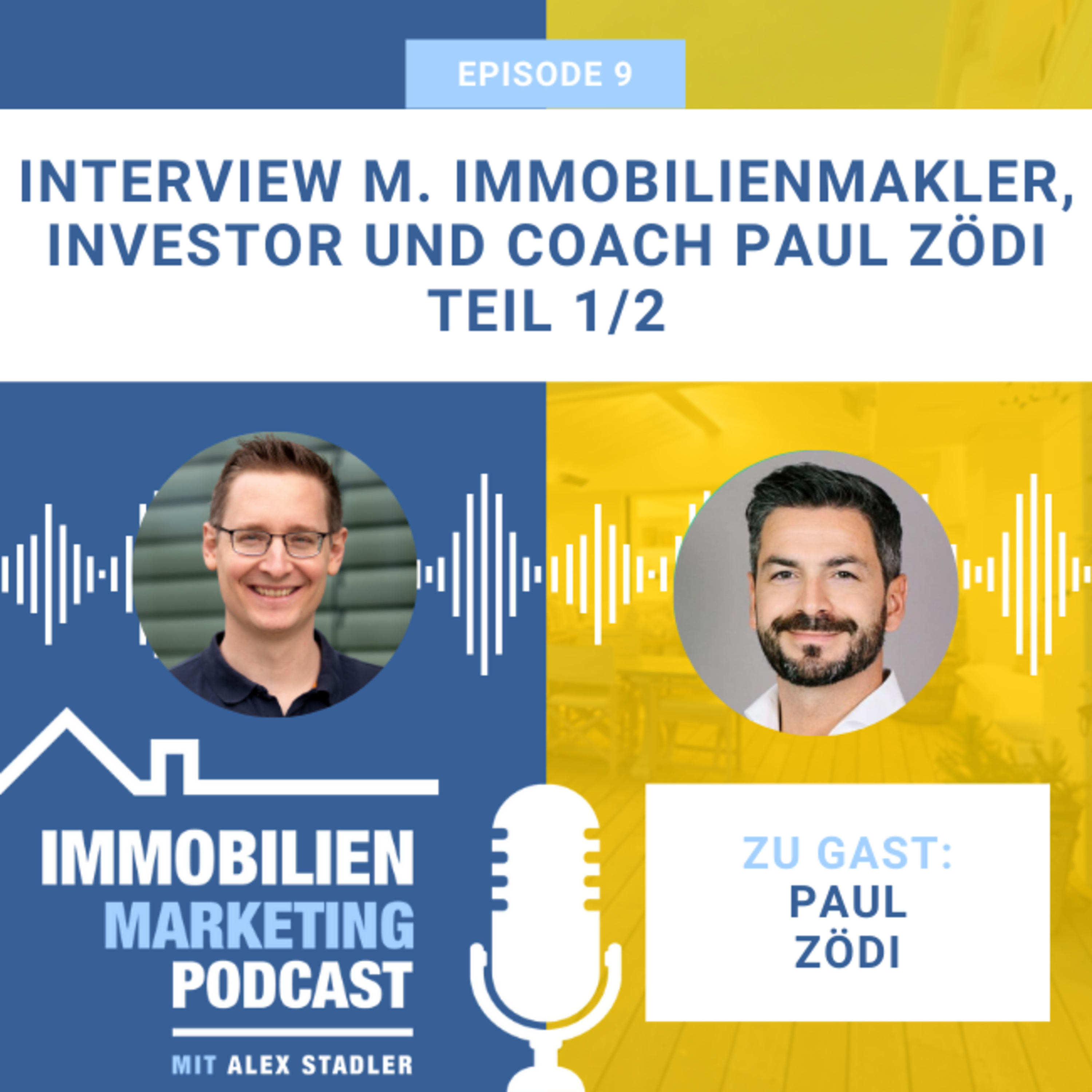 Der Immo- und Online-Marketing Podcast | Wissen zur Vermarktung von Unternehmen und Immobilien