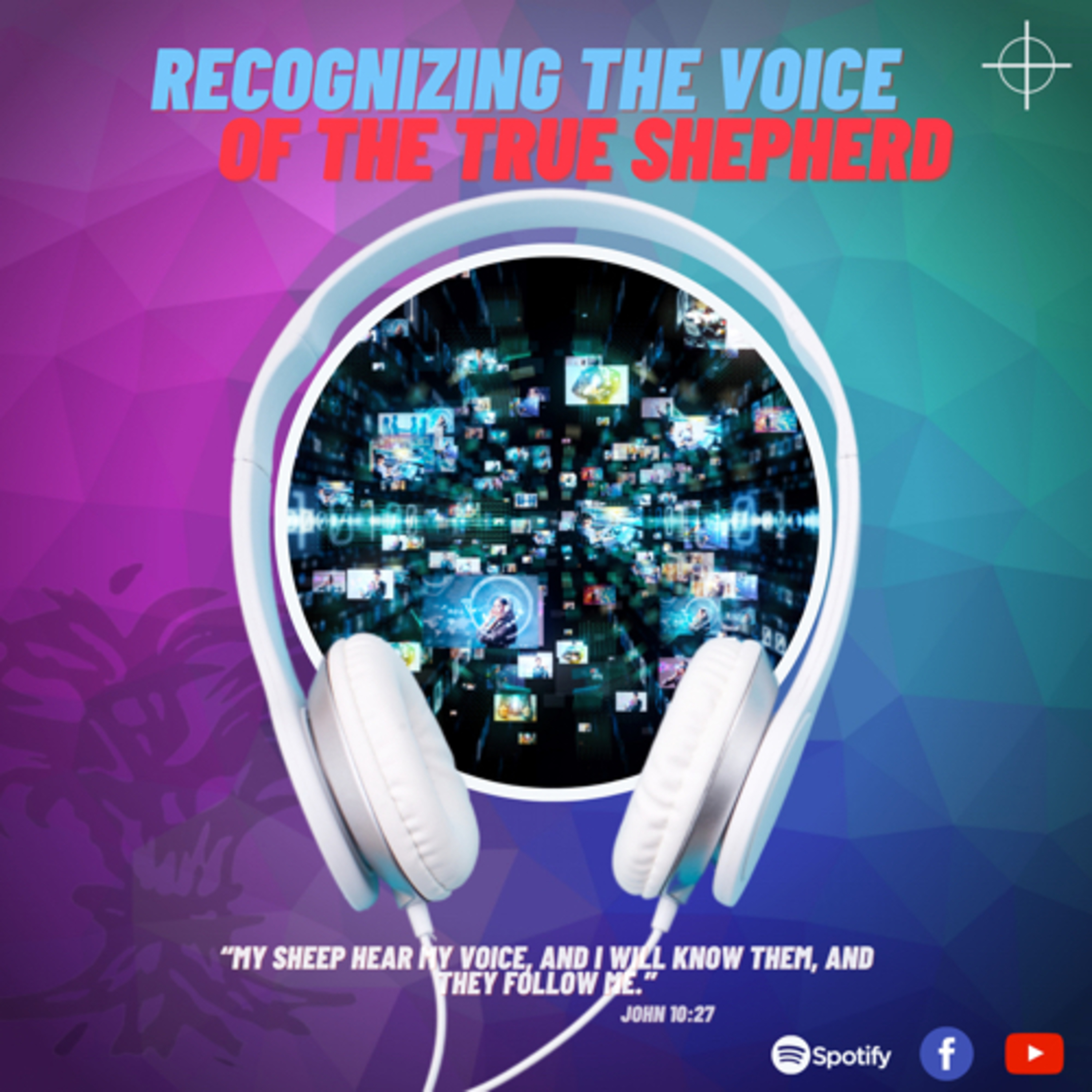 How to discern the voice of the true Shepherd. episode artwork