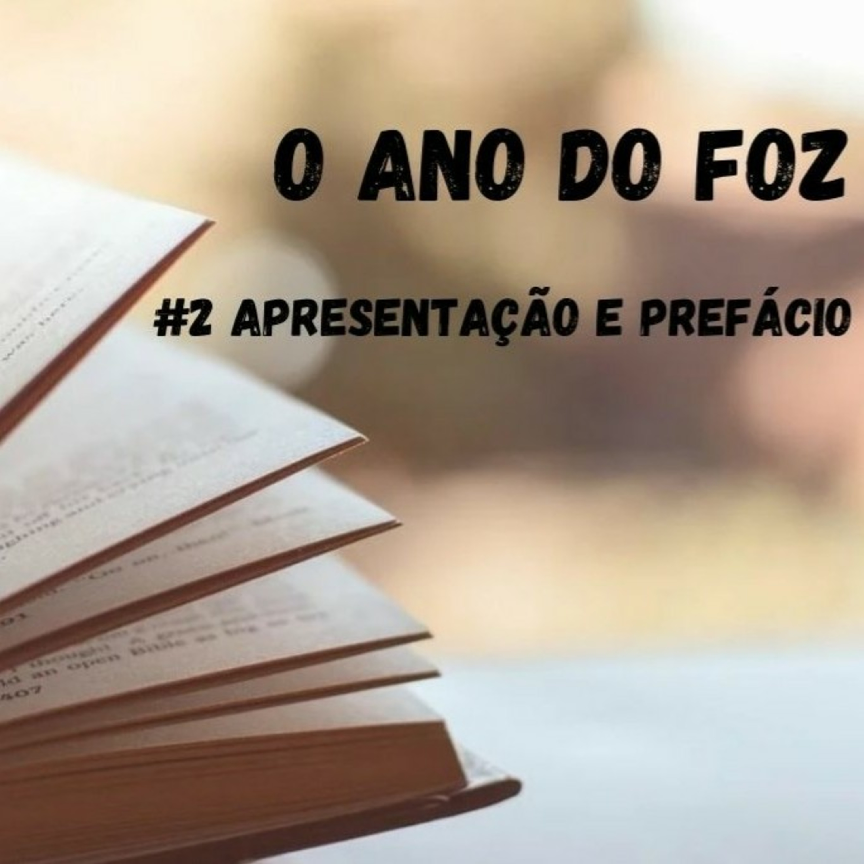 O Ano do Foz
