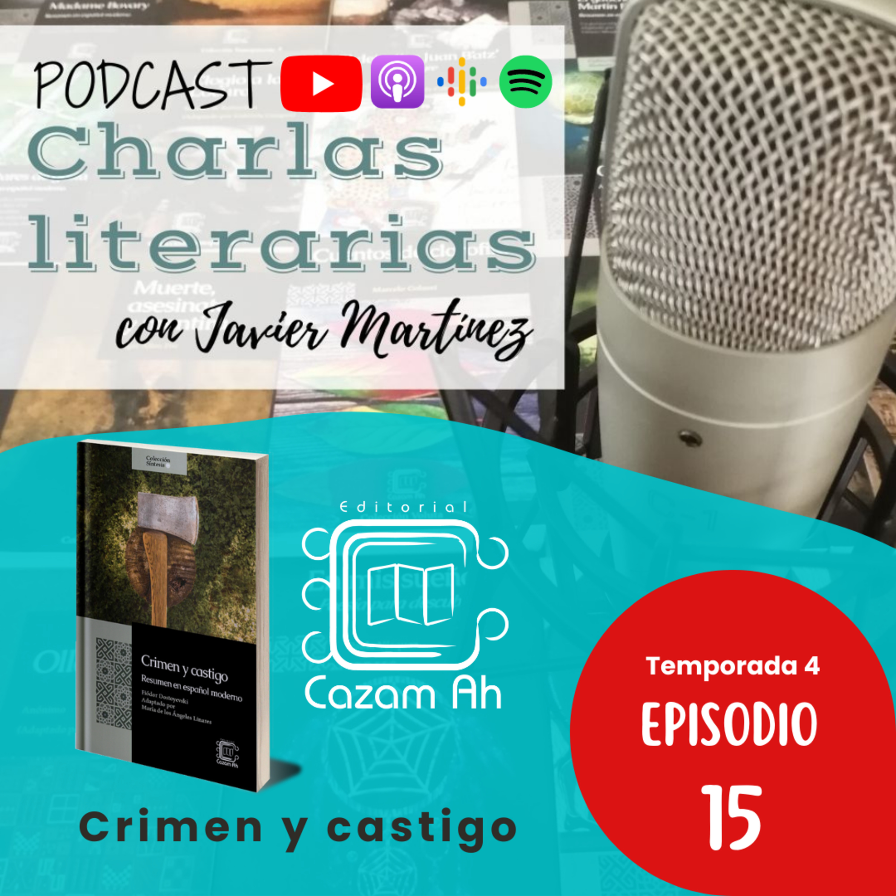 T4E15 | Crimen y castigo