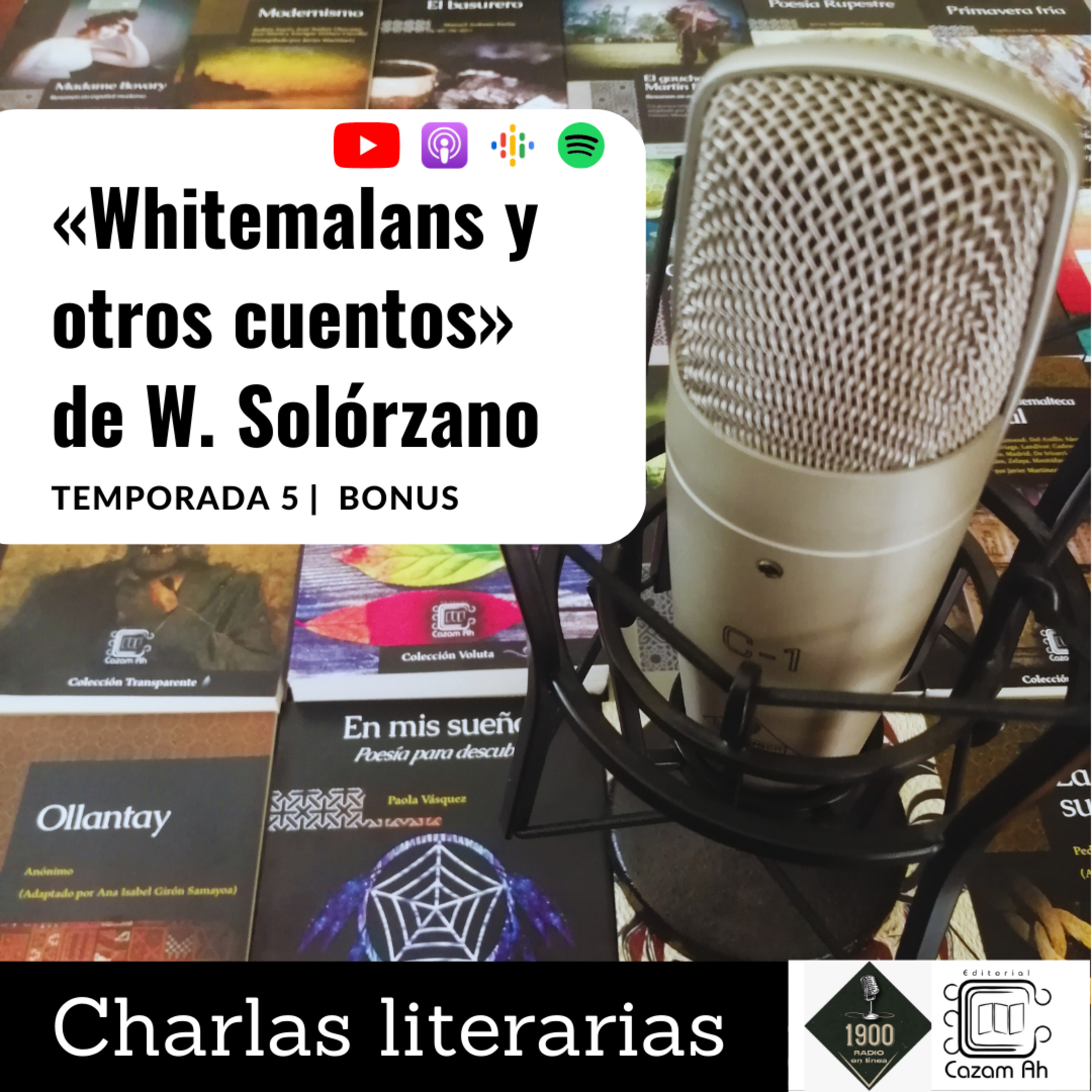 T5Bonus | «Whitemalans y otros cuentos» de Werner Solórzano Lemus