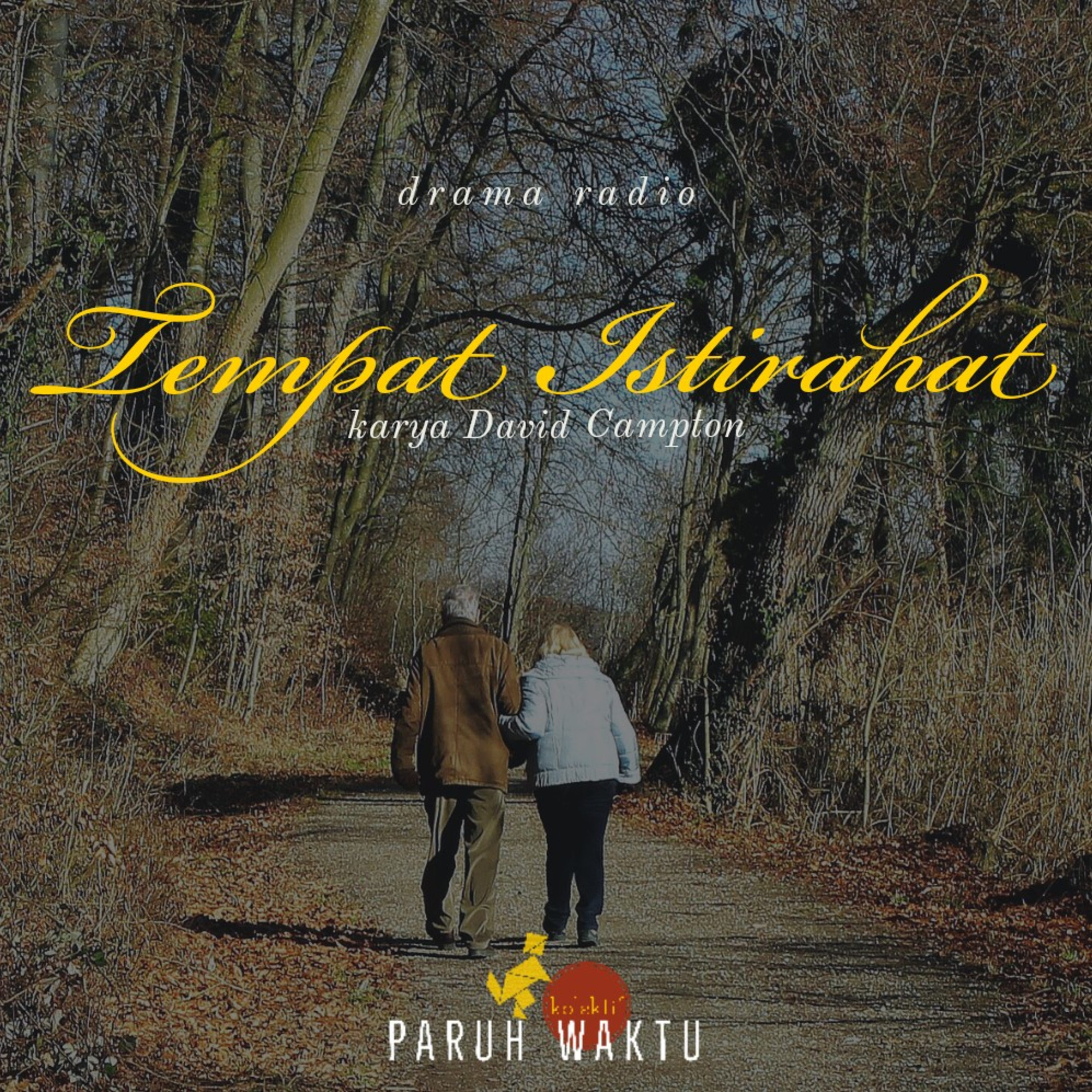 Tempat Istirahat (Drama Audio)
