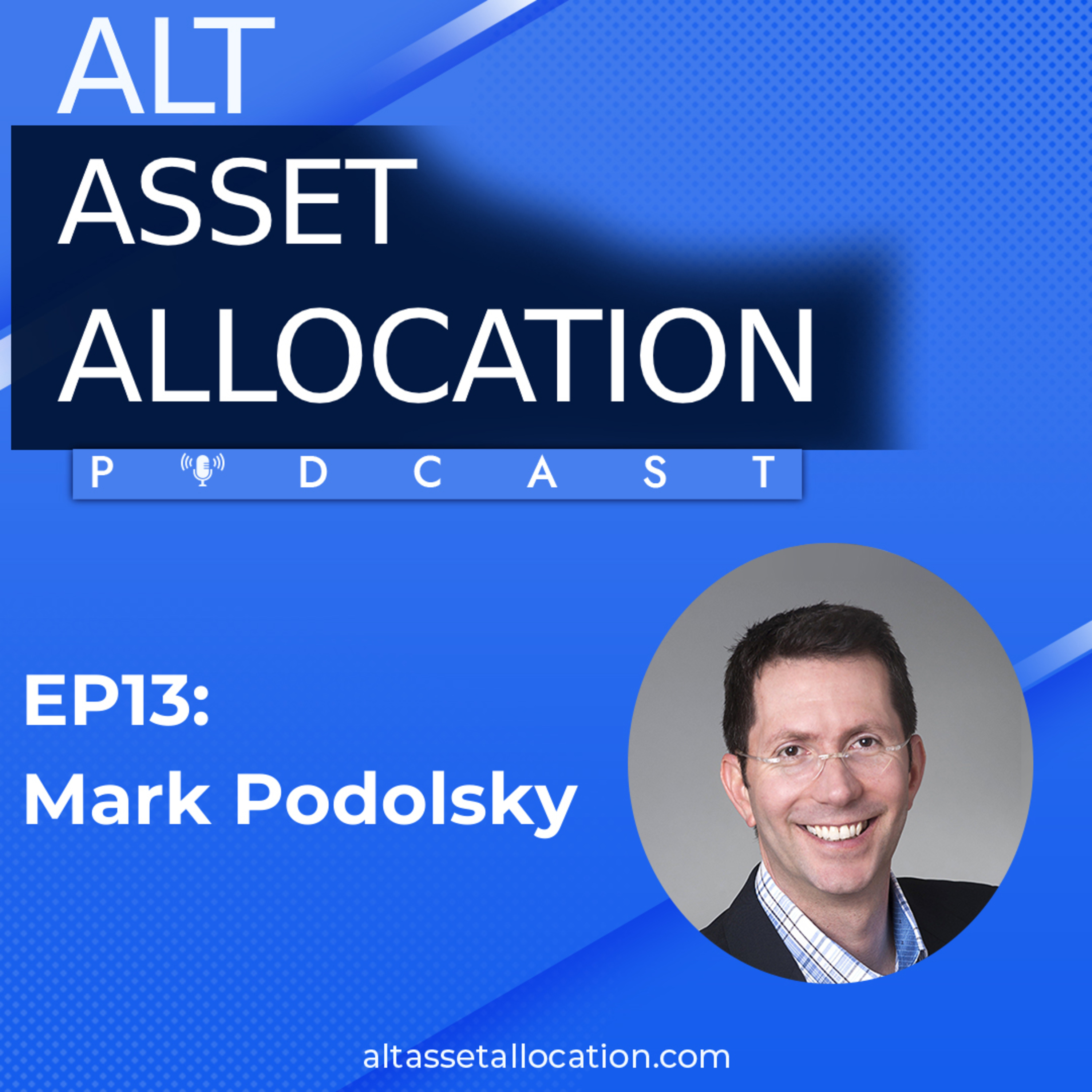 The Alt Asset Allocation Podcast