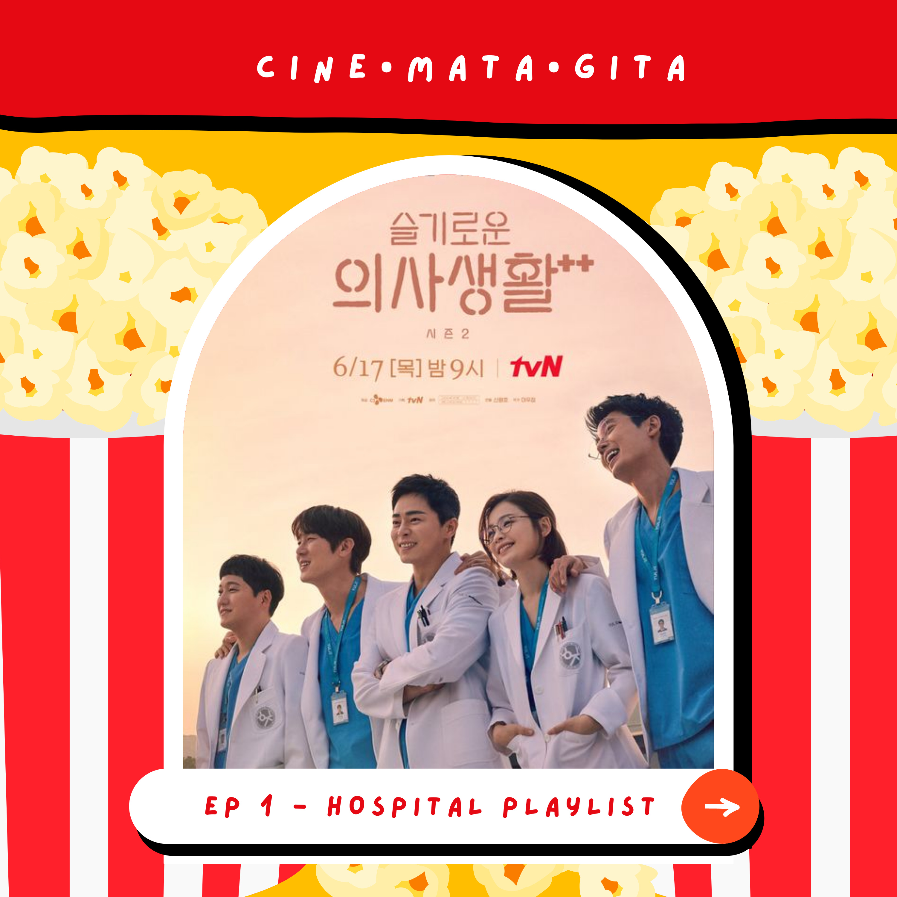 CINEMATAGITA EP 1 - Review Hospital Playlist