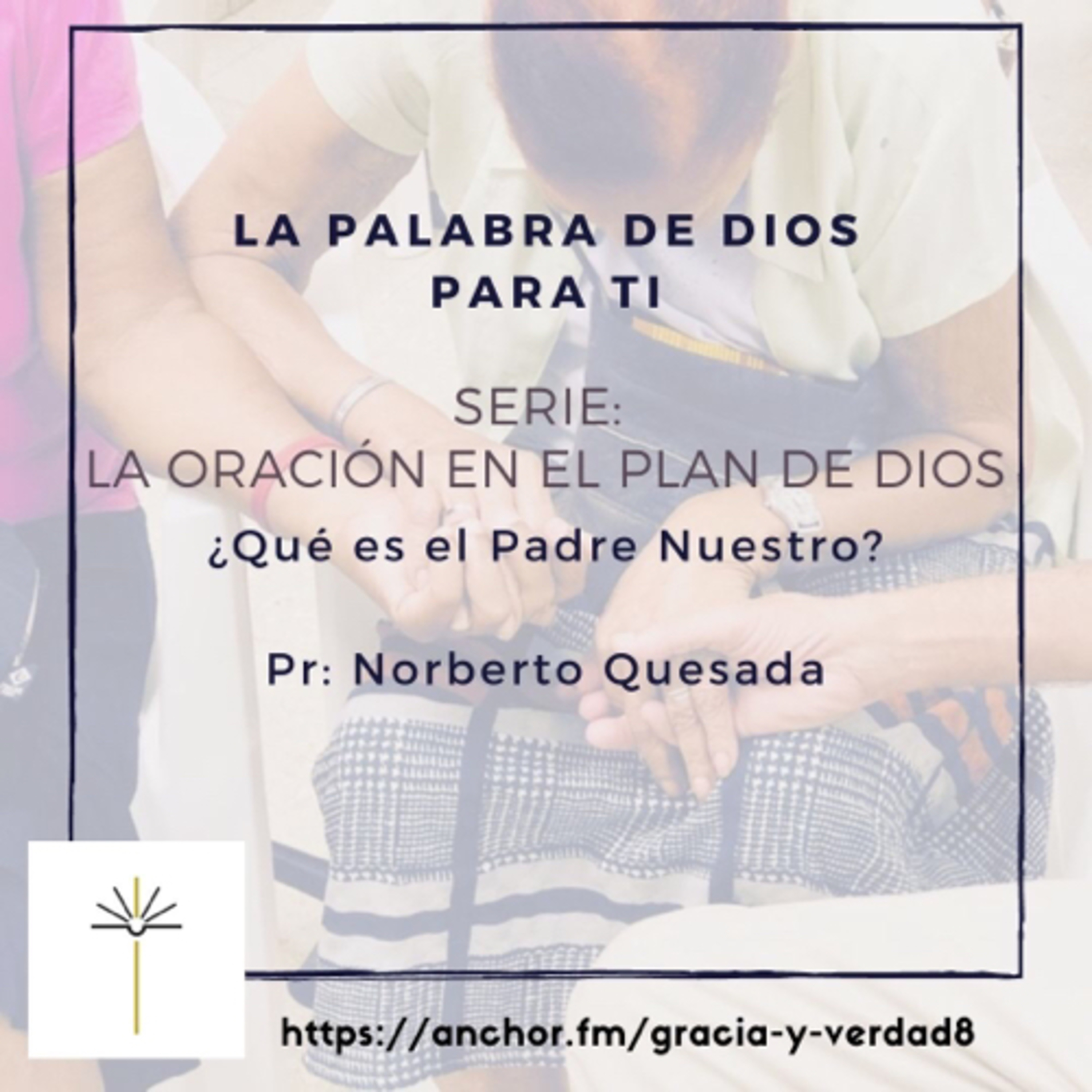 ¿Qué es el Padre Nuestro? episode artwork