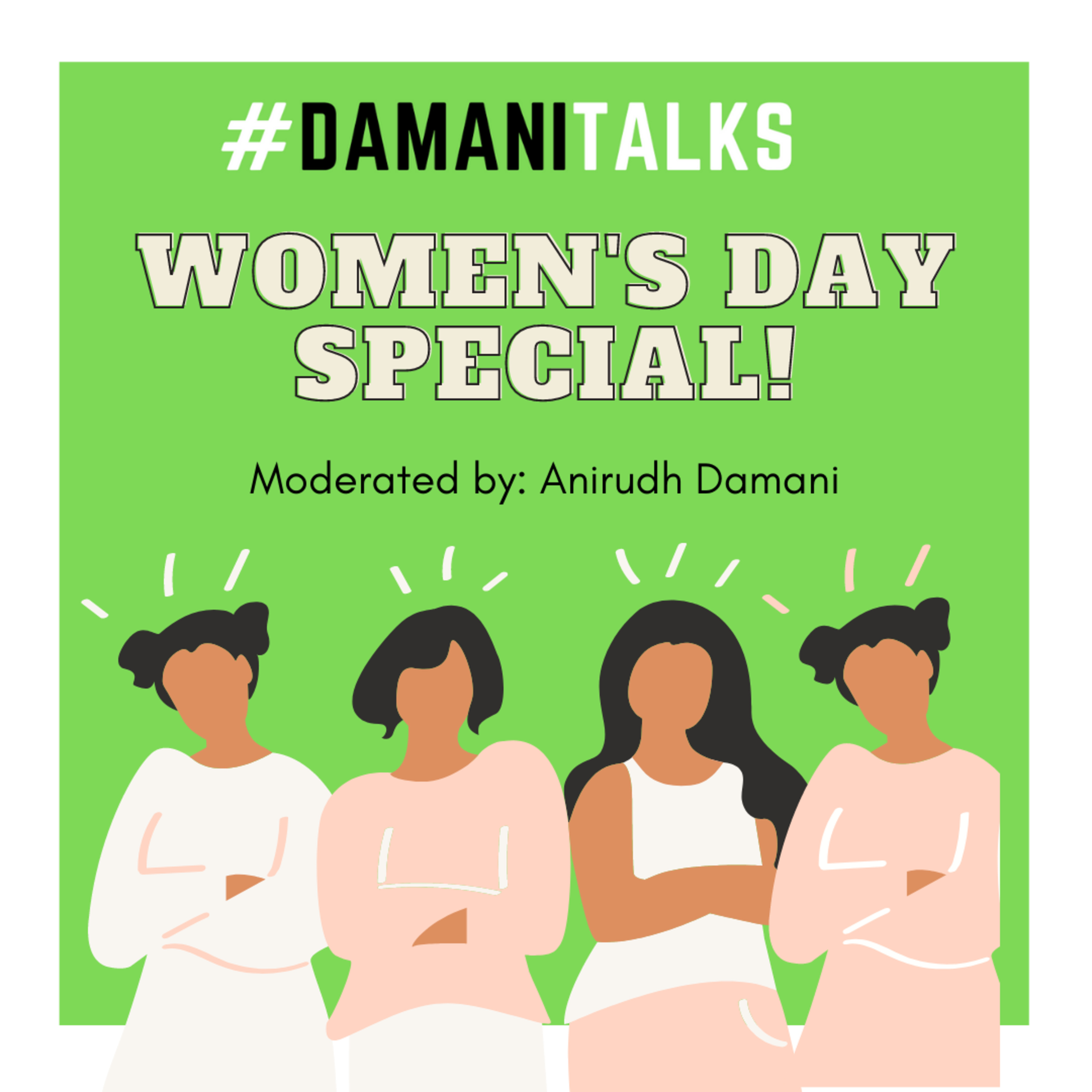 #DamaniTalks