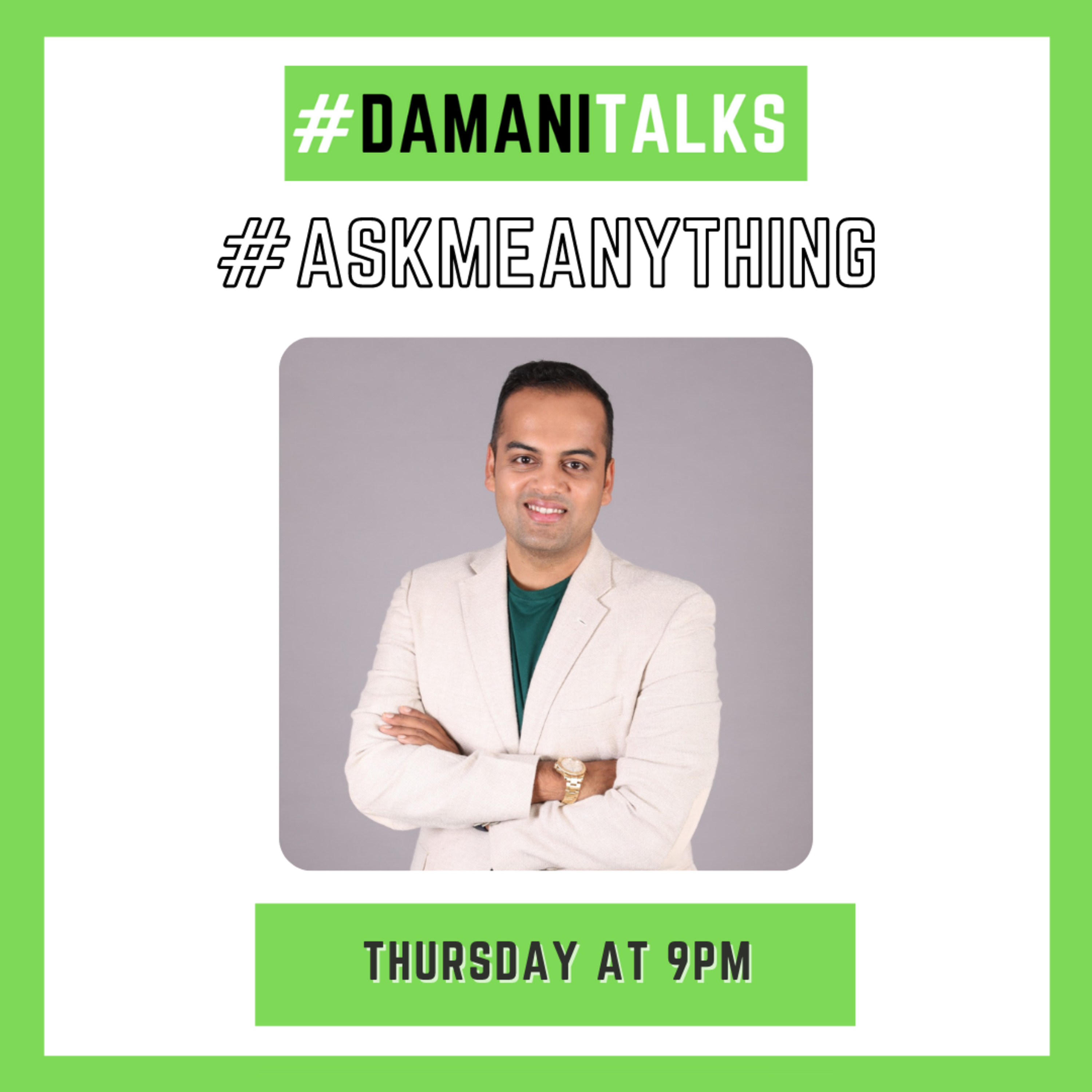 #DamaniTalks