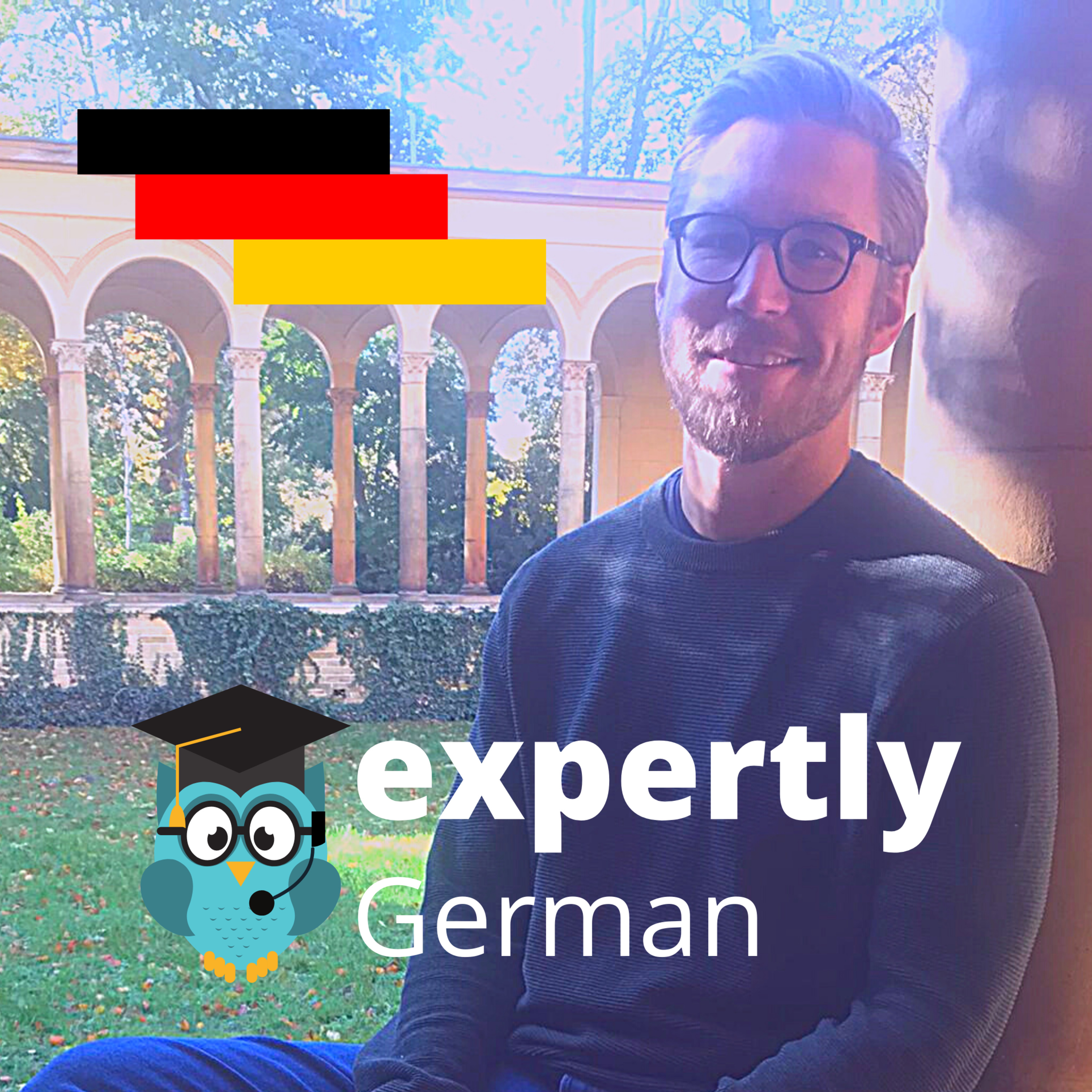 Learn German | Deutsch lernen | ExpertlyGerman Podcast