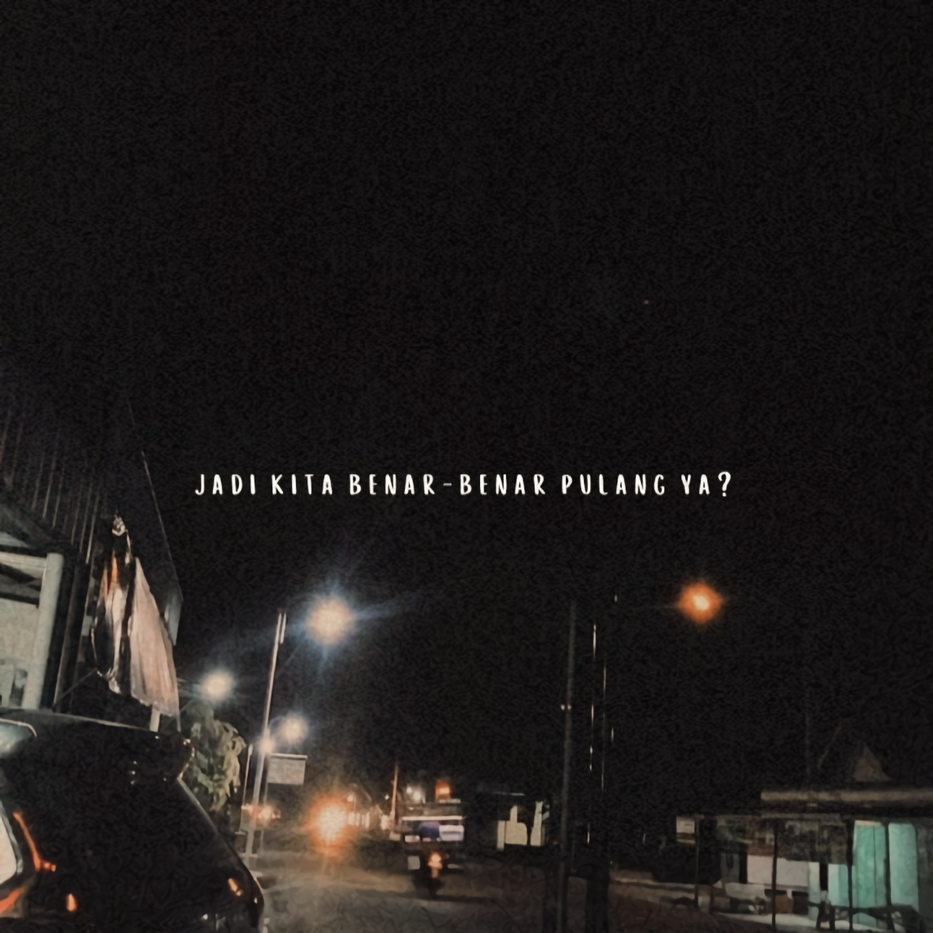 jadi kita benar-benar pulang ya? episode artwork