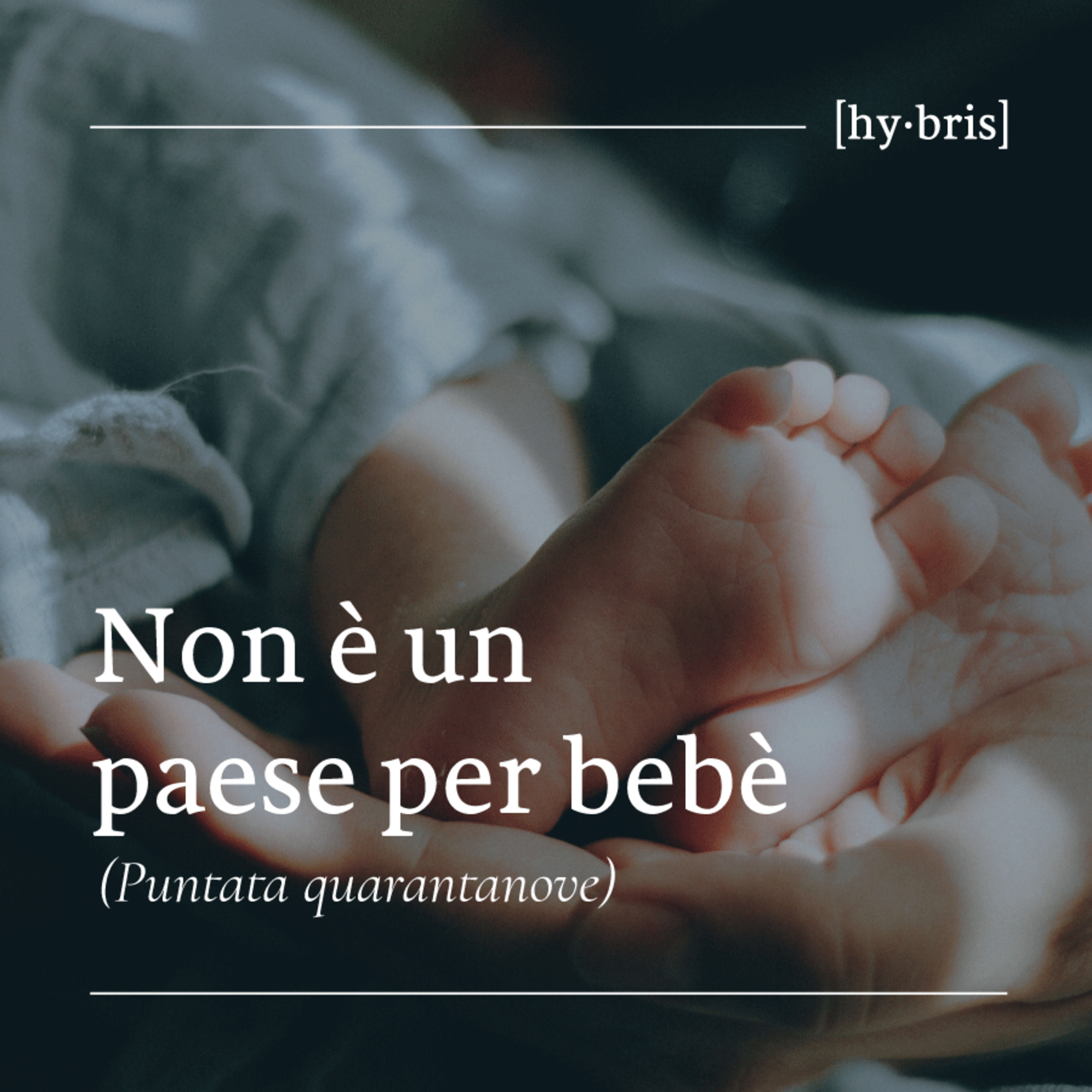 [49] Non è un paese per bebè