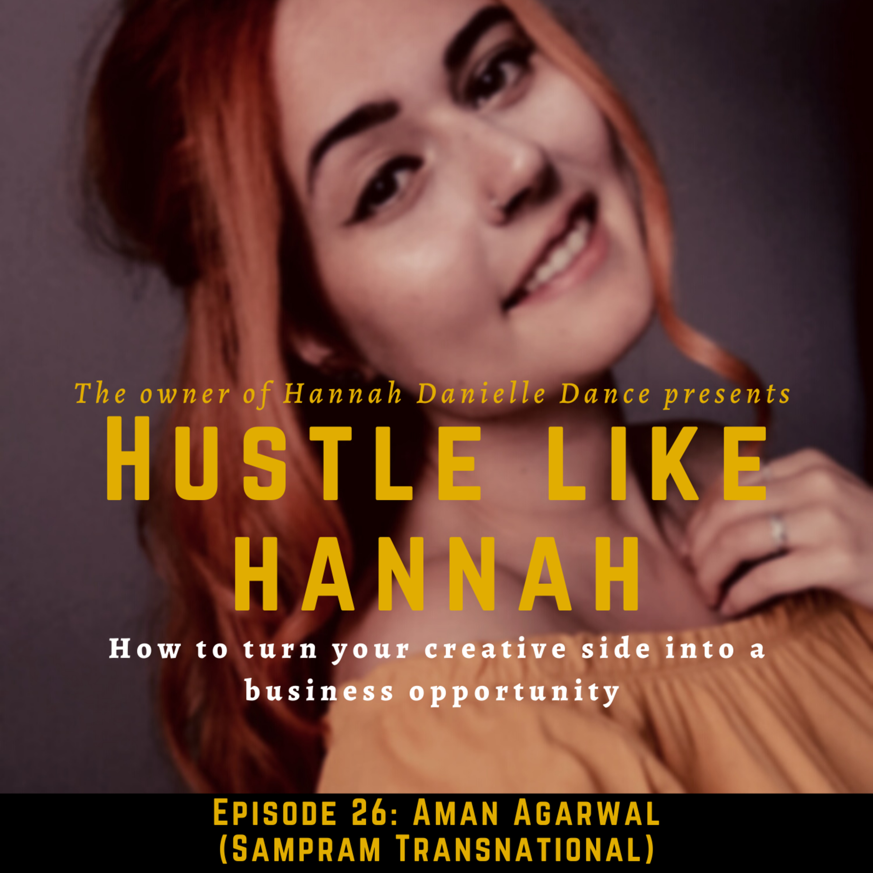 Hustle Like Hannah Podcast