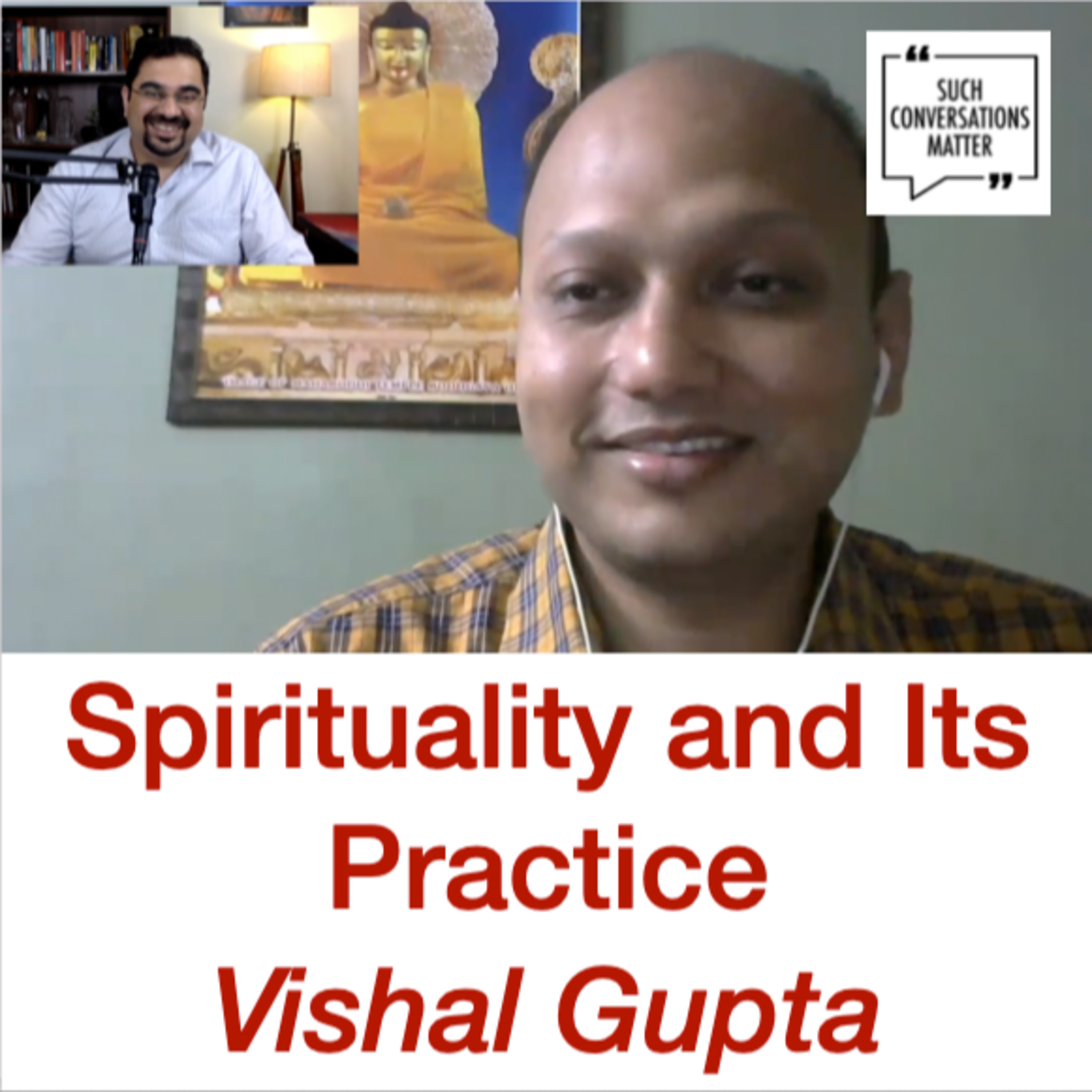 Spirituality and its practice | Vishal Gupta | Saurabh Nanda | SCM S2E16