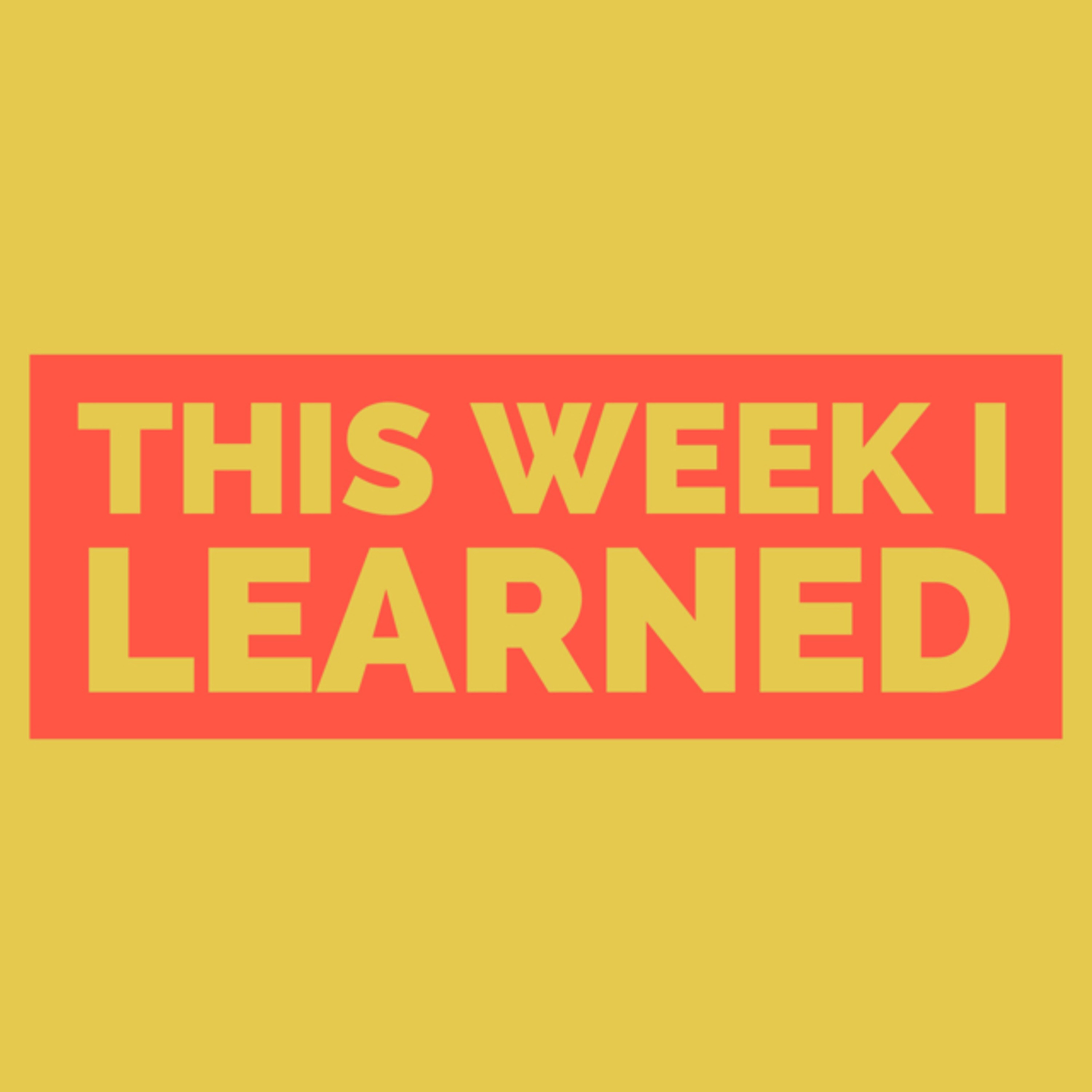 This Week I Learned #8