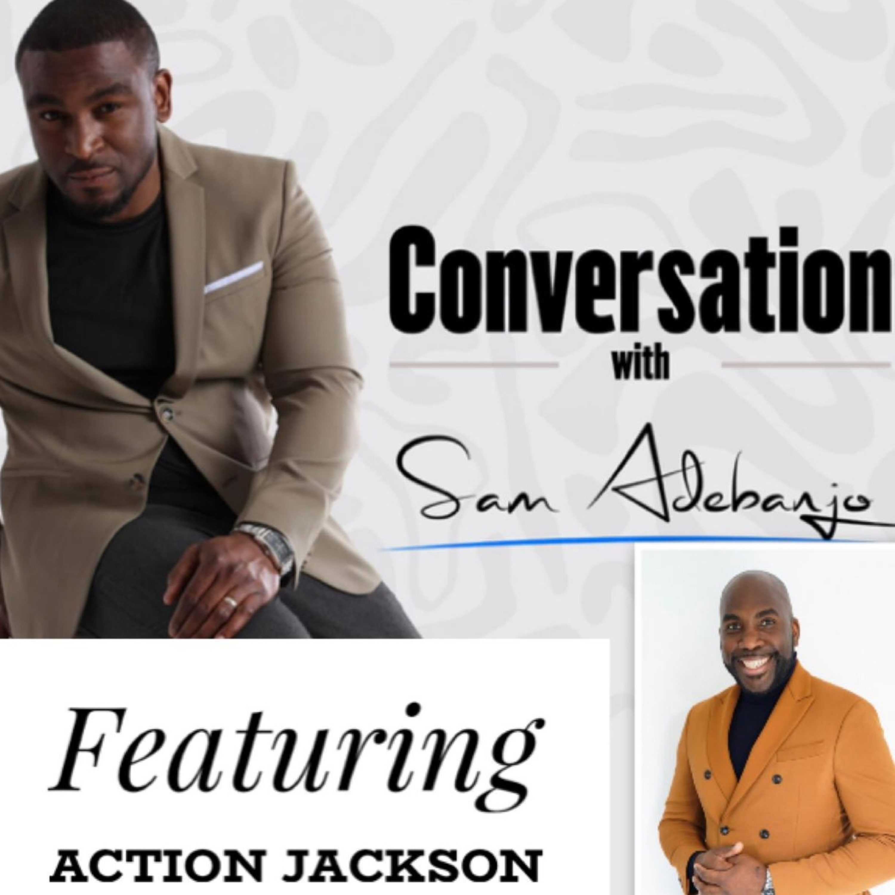Conversation With SAM ADEBANJO
