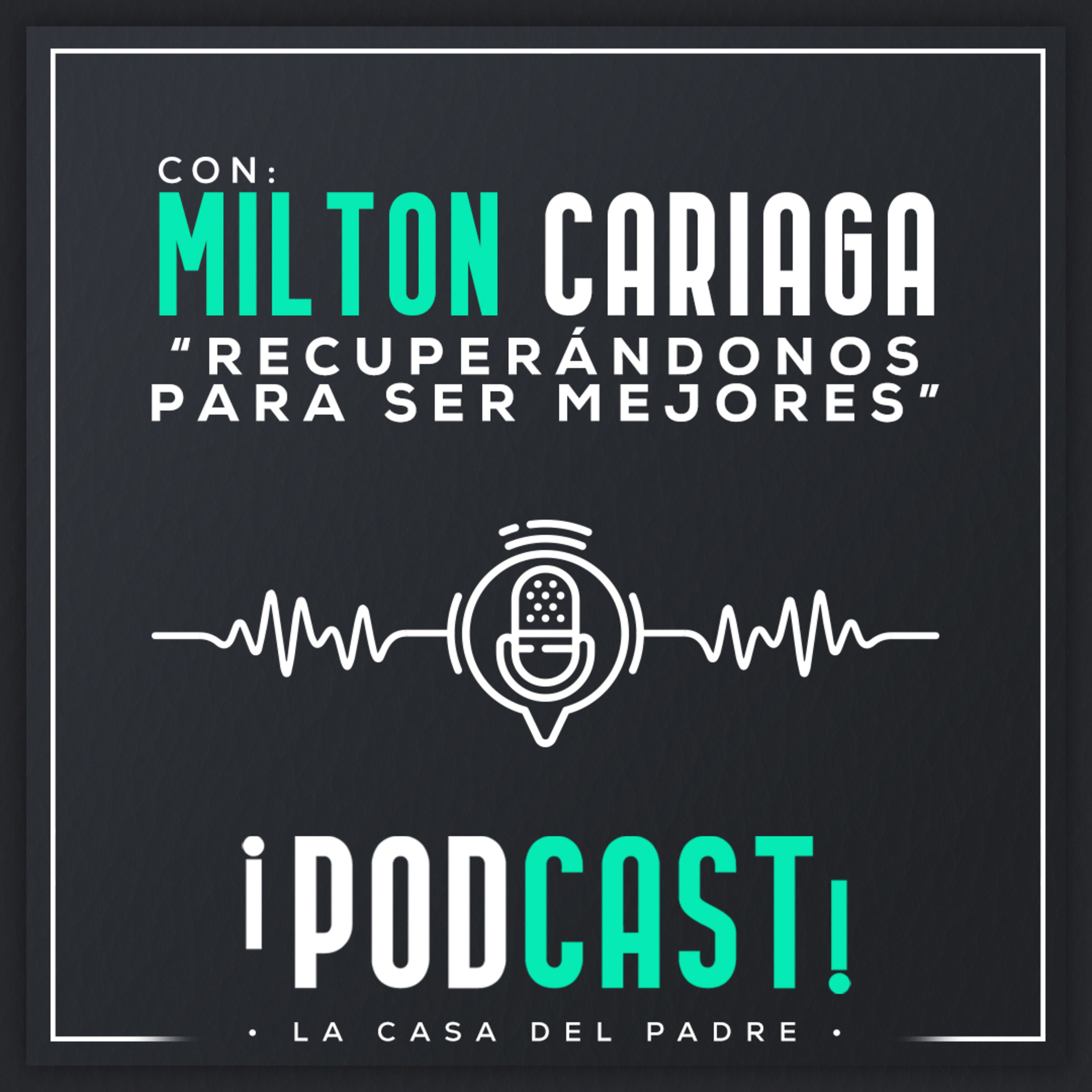 Portada de ¡PODCAST! • LCDP