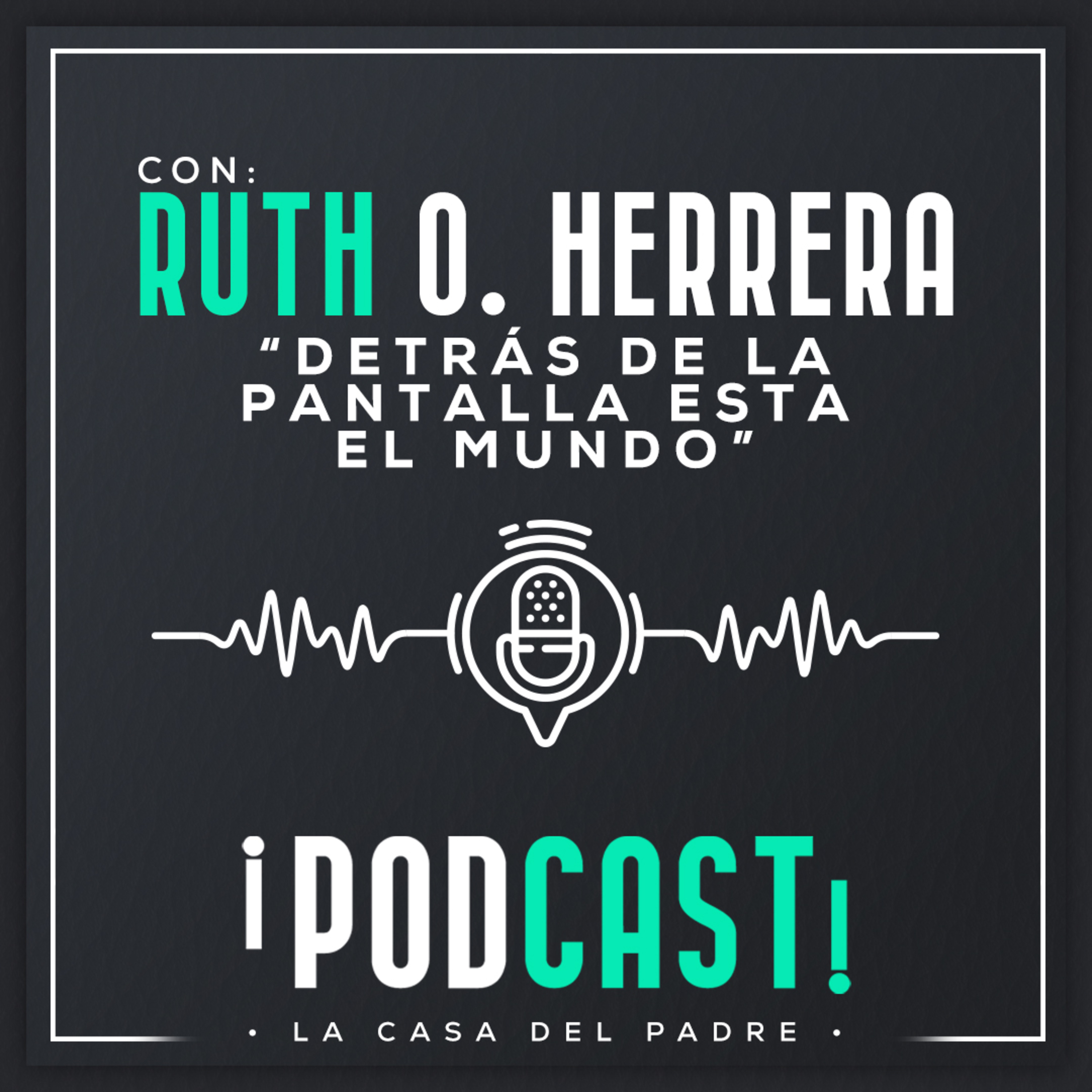 Portada de ¡PODCAST! • LCDP