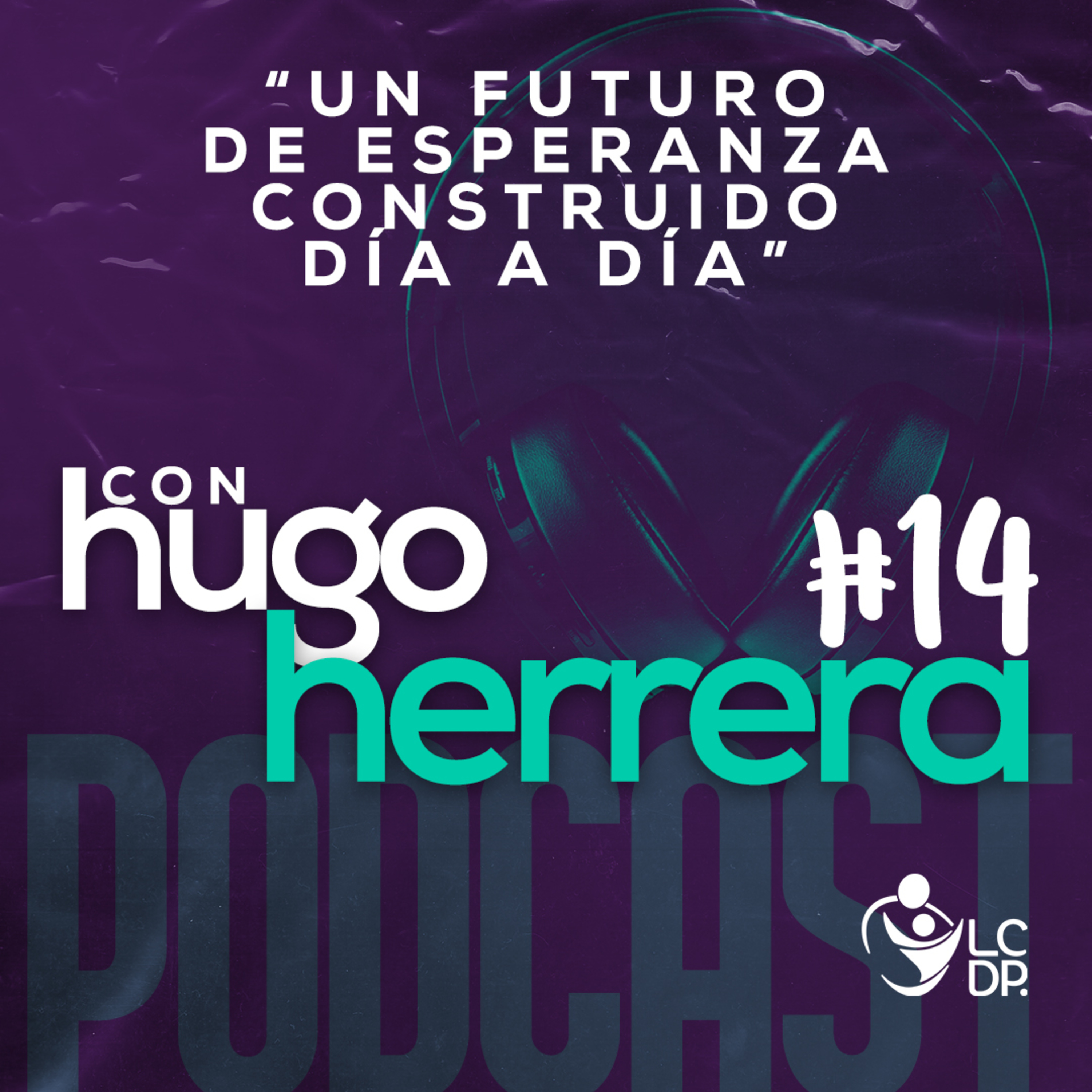 Portada de ¡PODCAST! • LCDP