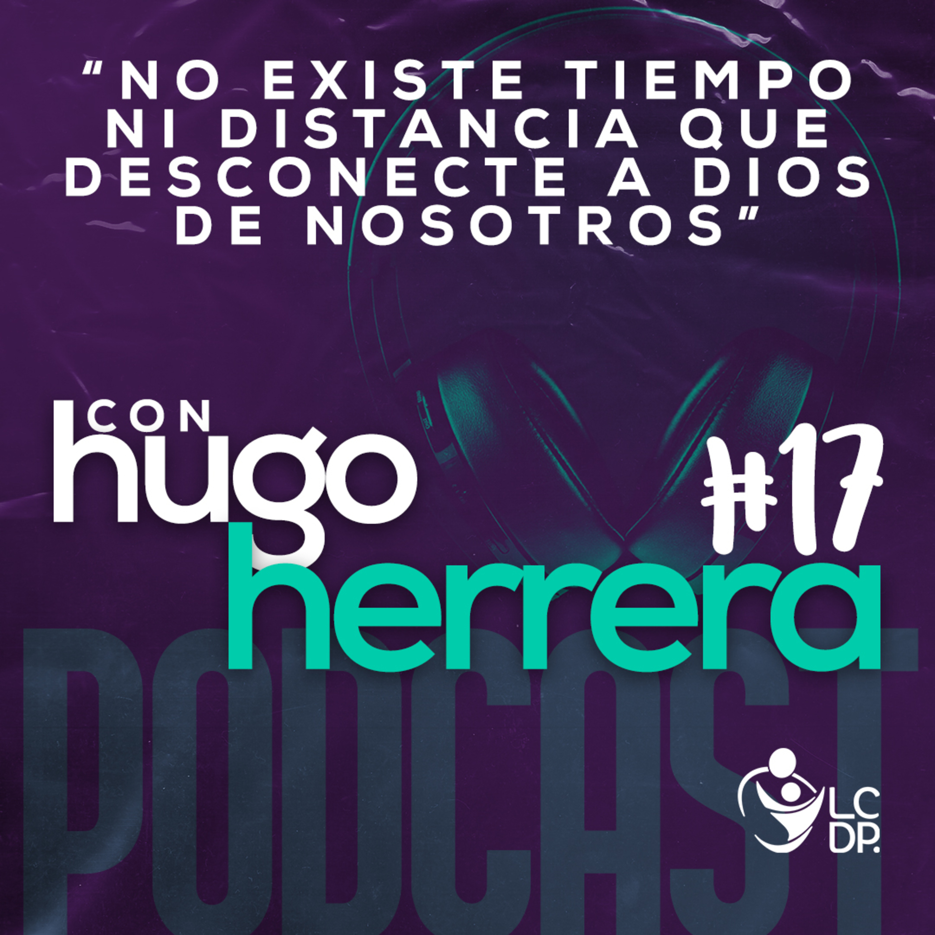 ¡PODCAST! • LCDP