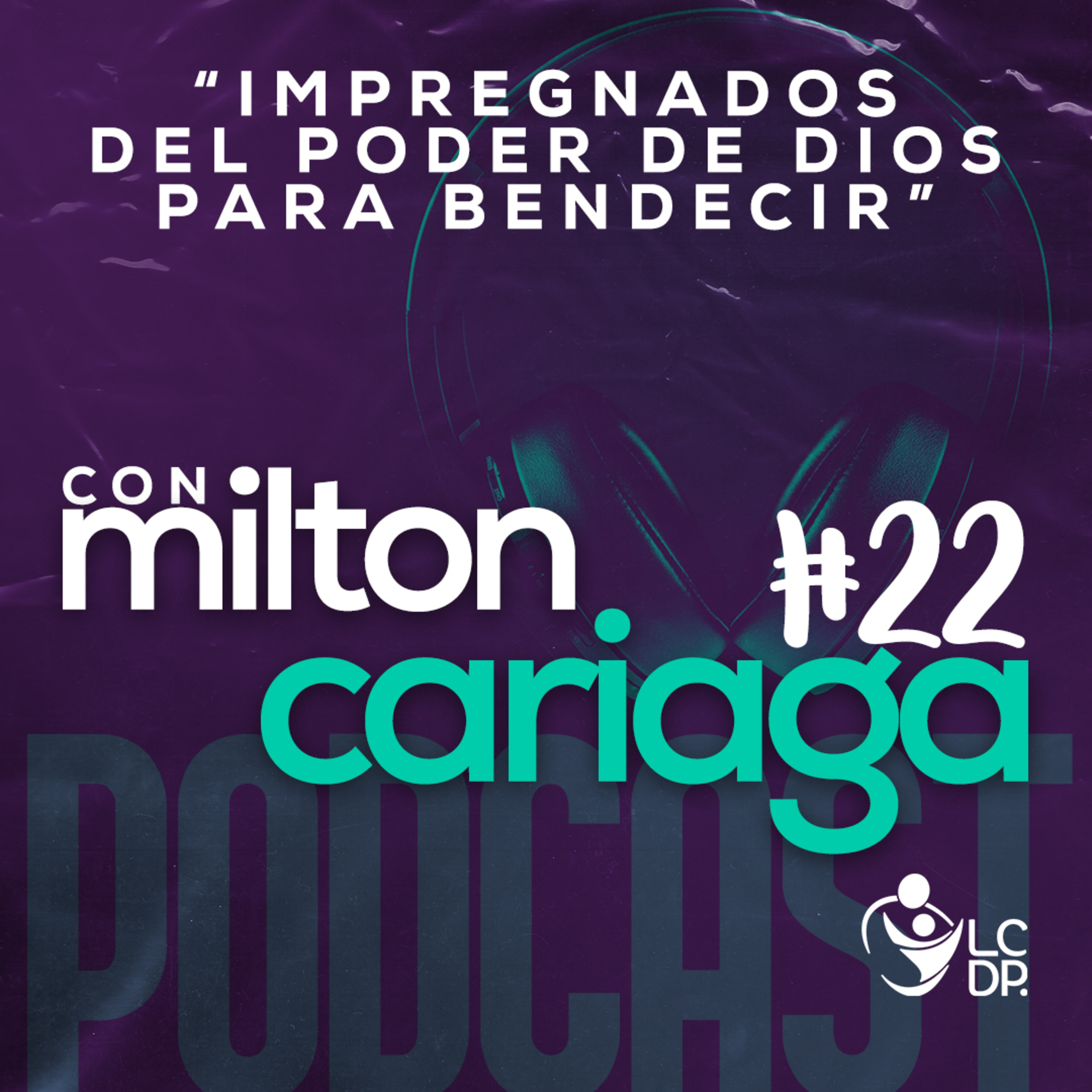 Portada de ¡PODCAST! • LCDP