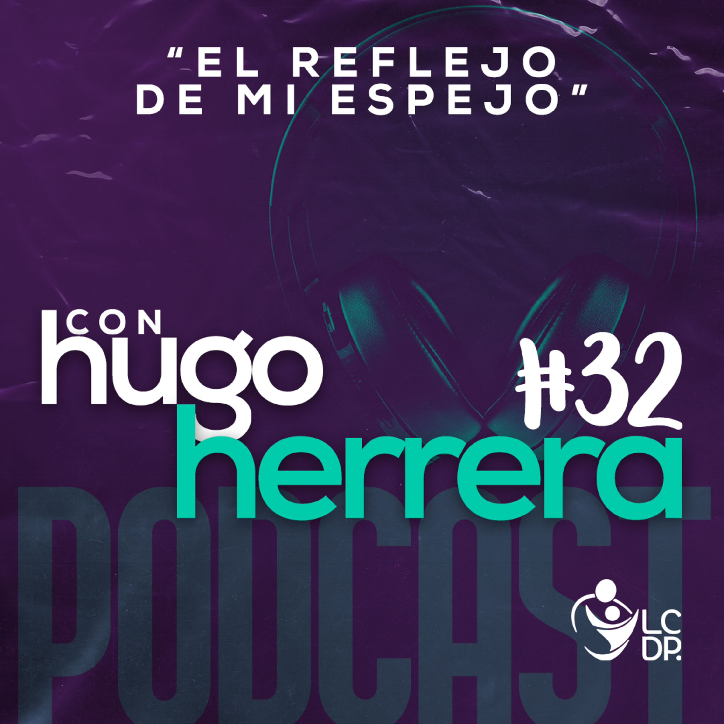 Portada de ¡PODCAST! • LCDP