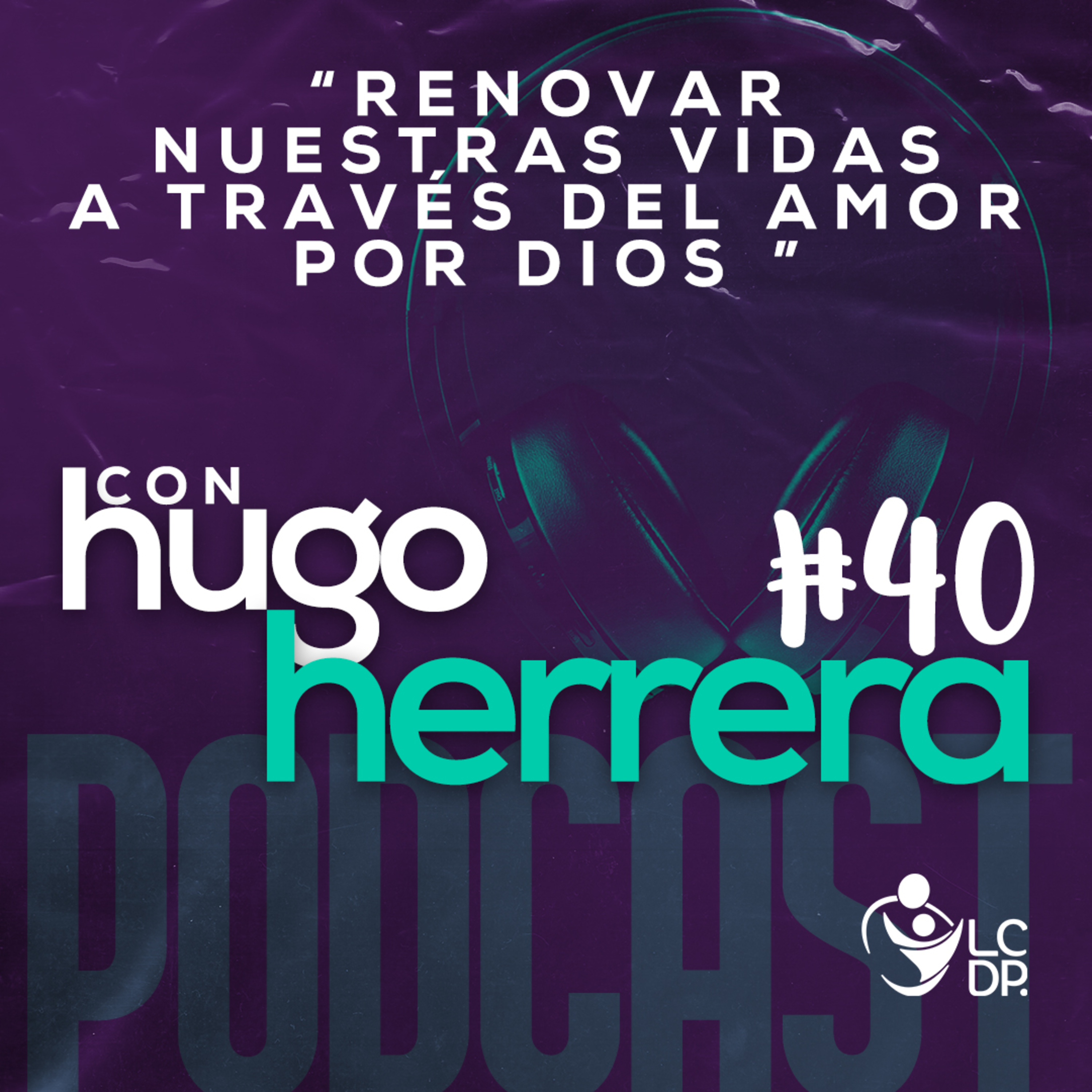 Portada de ¡PODCAST! • LCDP