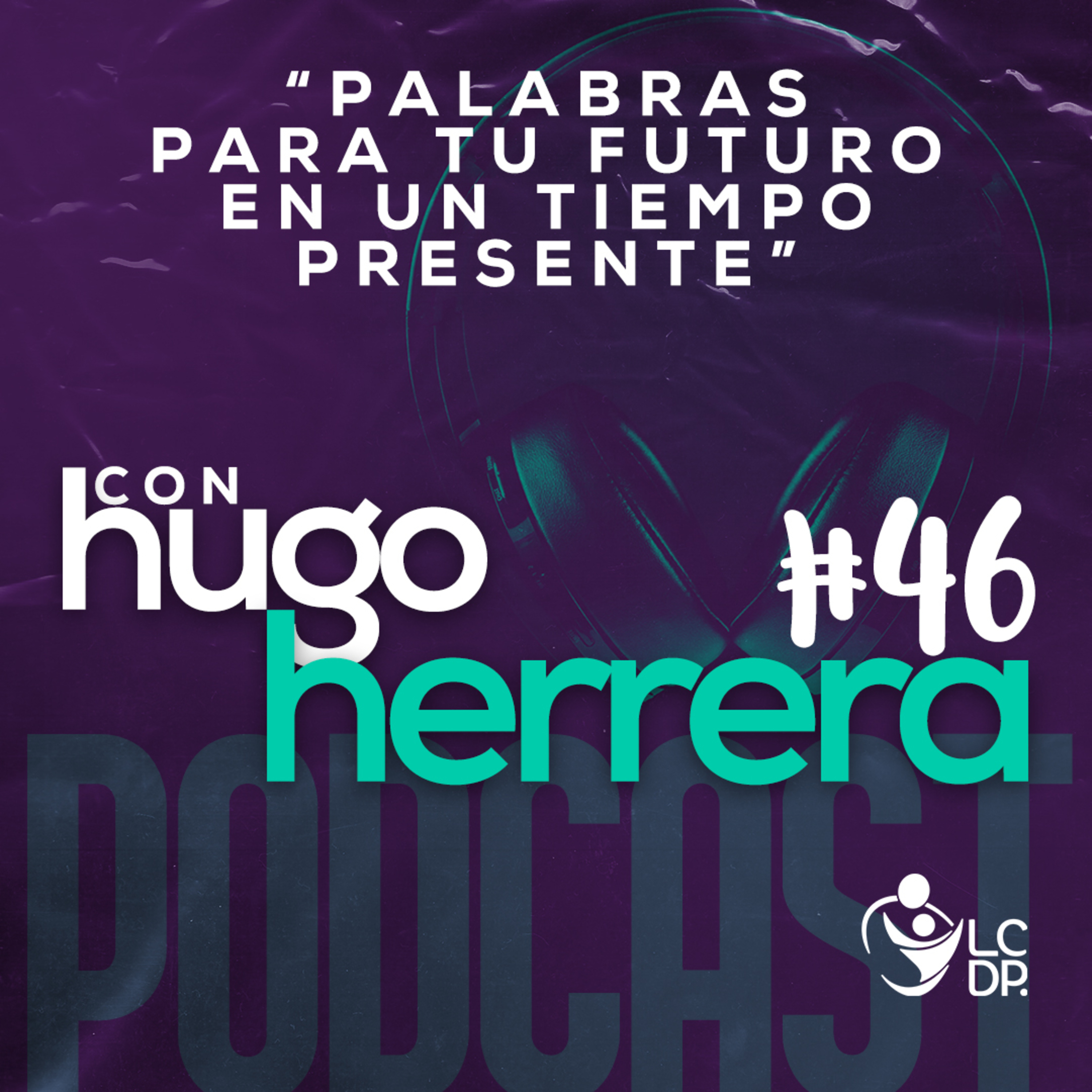 Portada de ¡PODCAST! • LCDP