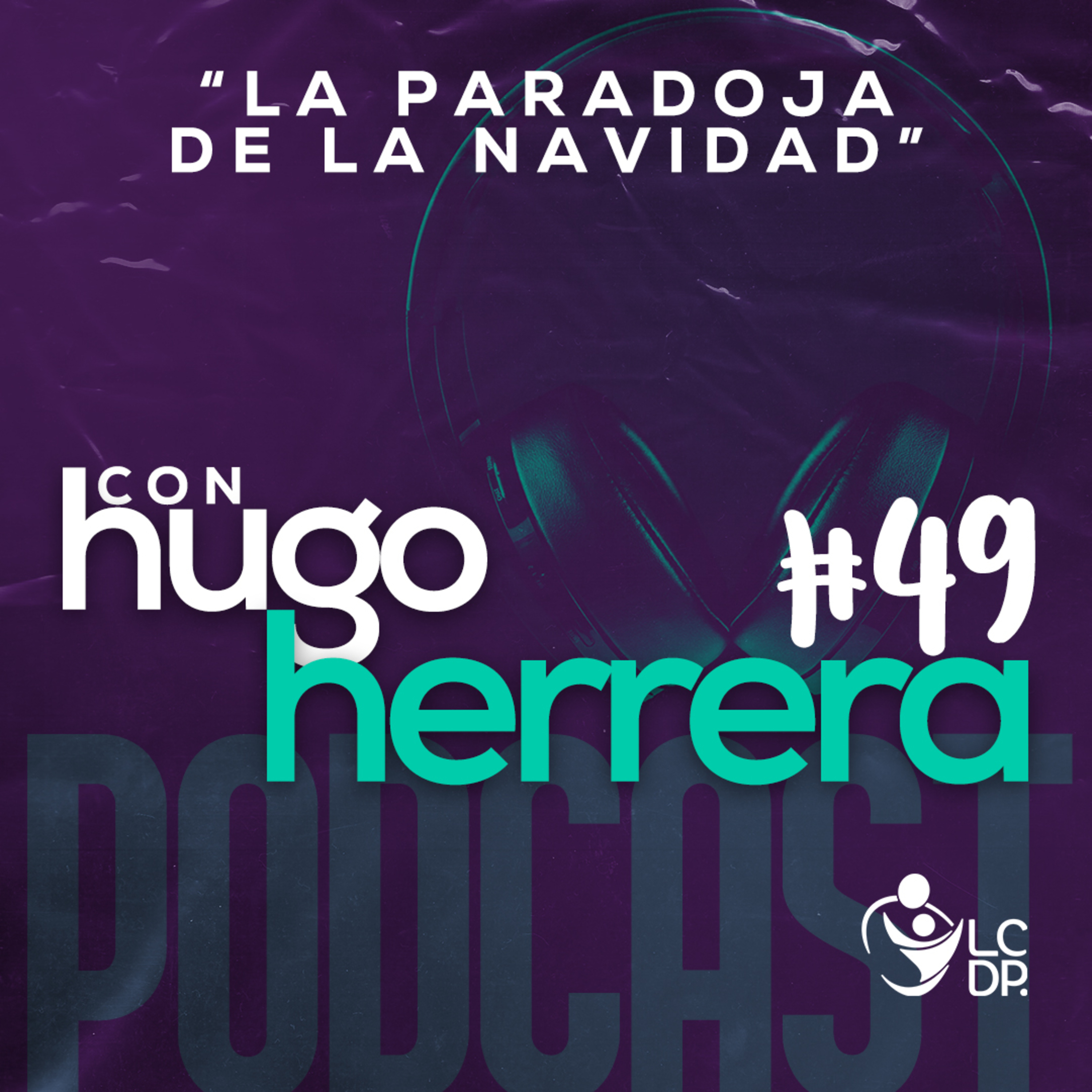 ¡PODCAST! • LCDP