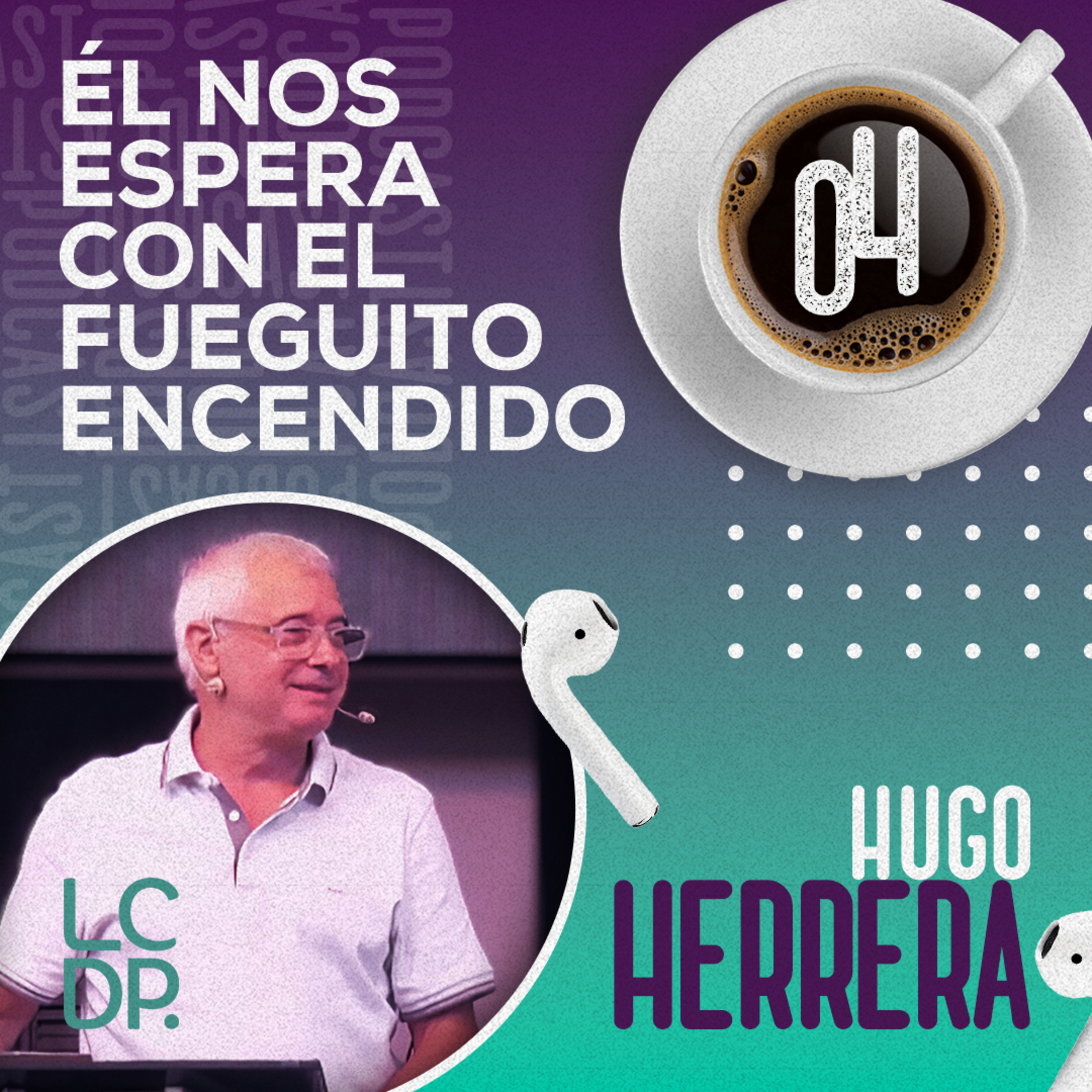 ¡PODCAST! • LCDP