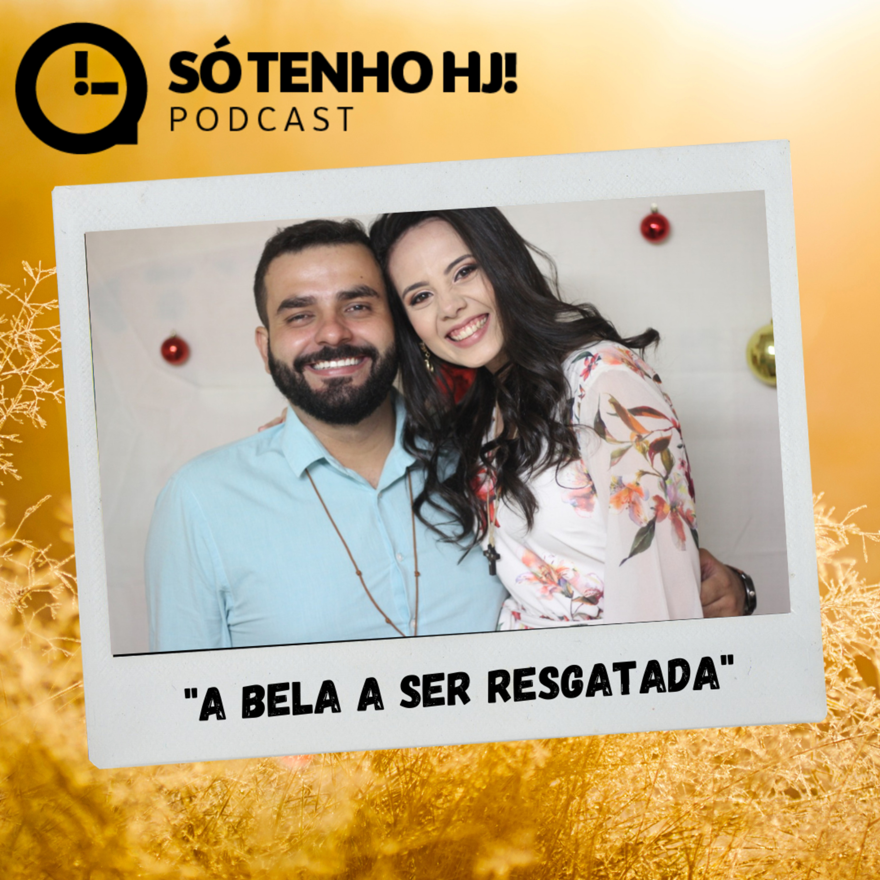 SÓ TENHO HJ!