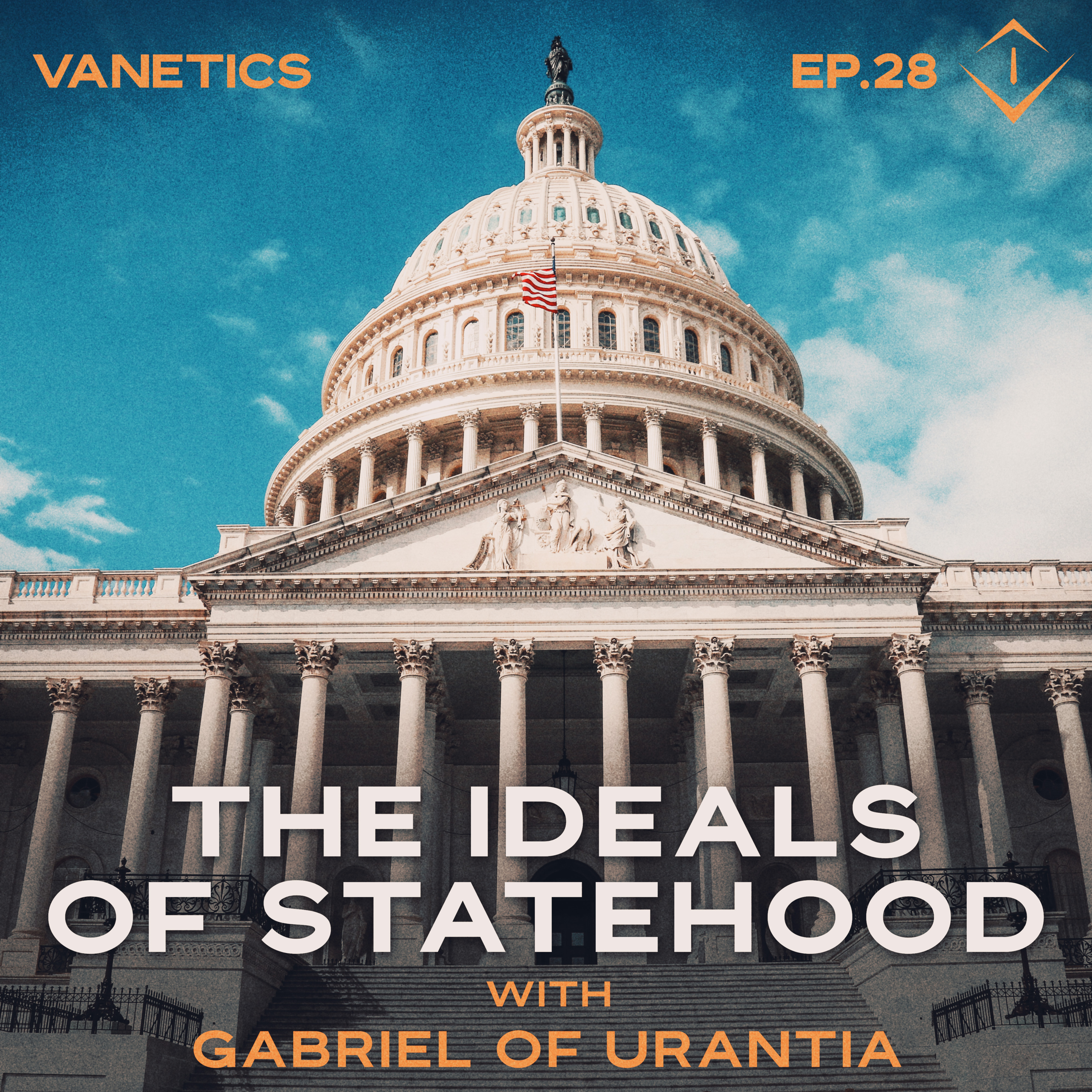 28: The Ideals of Statehood - A Society of Self-Control, Discipline, and Law & Order by Gabriel of Urantia | Vanetics