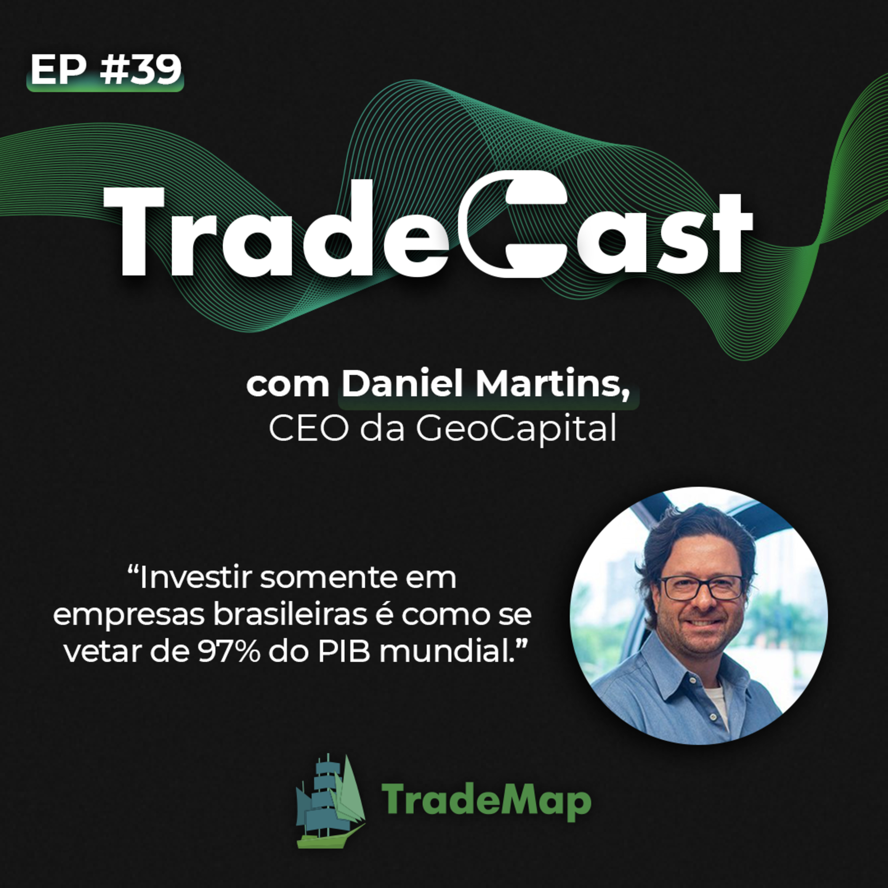 TradeCast: o Podcast oficial do TradeMap.