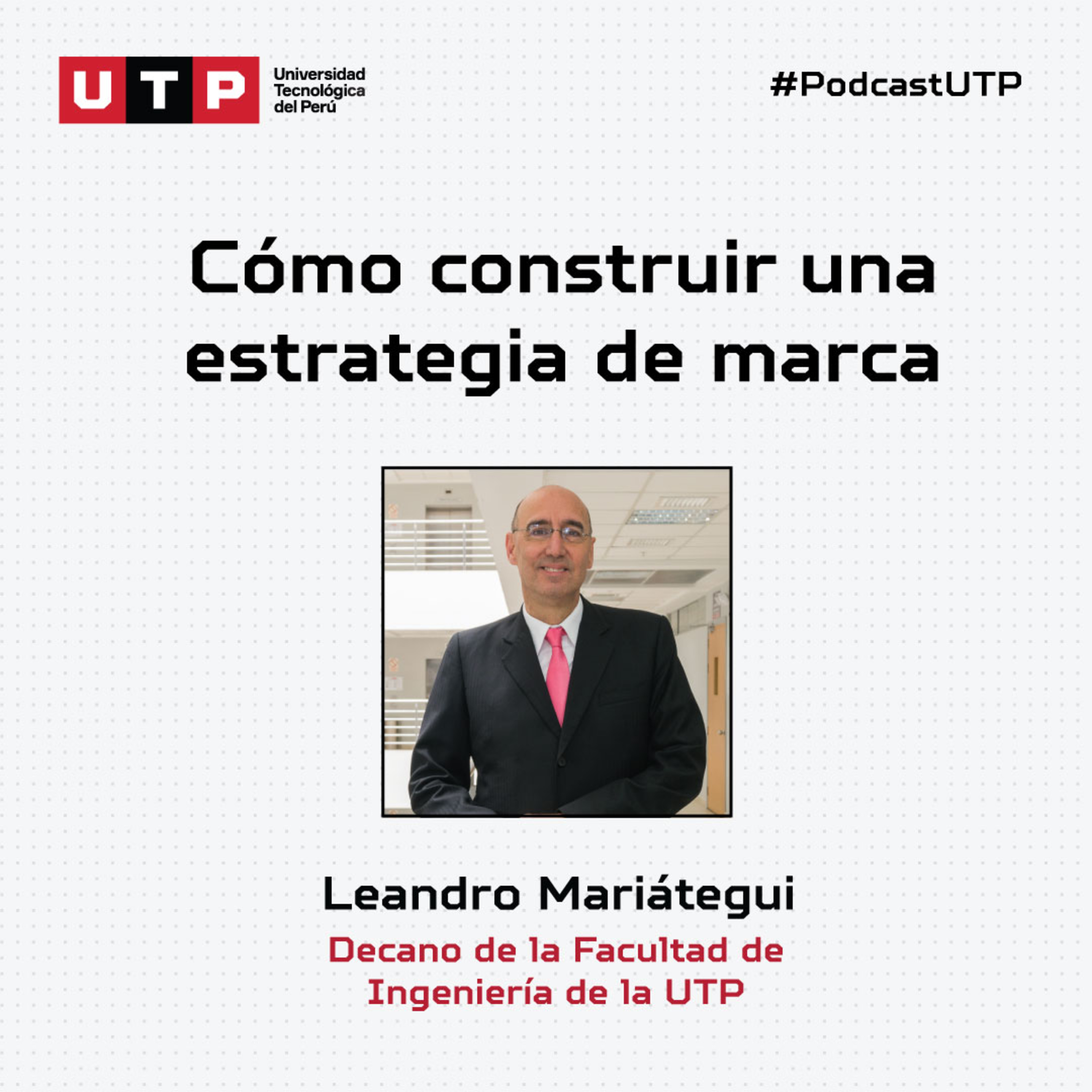 UTP - Universidad Tecnológica del Perú