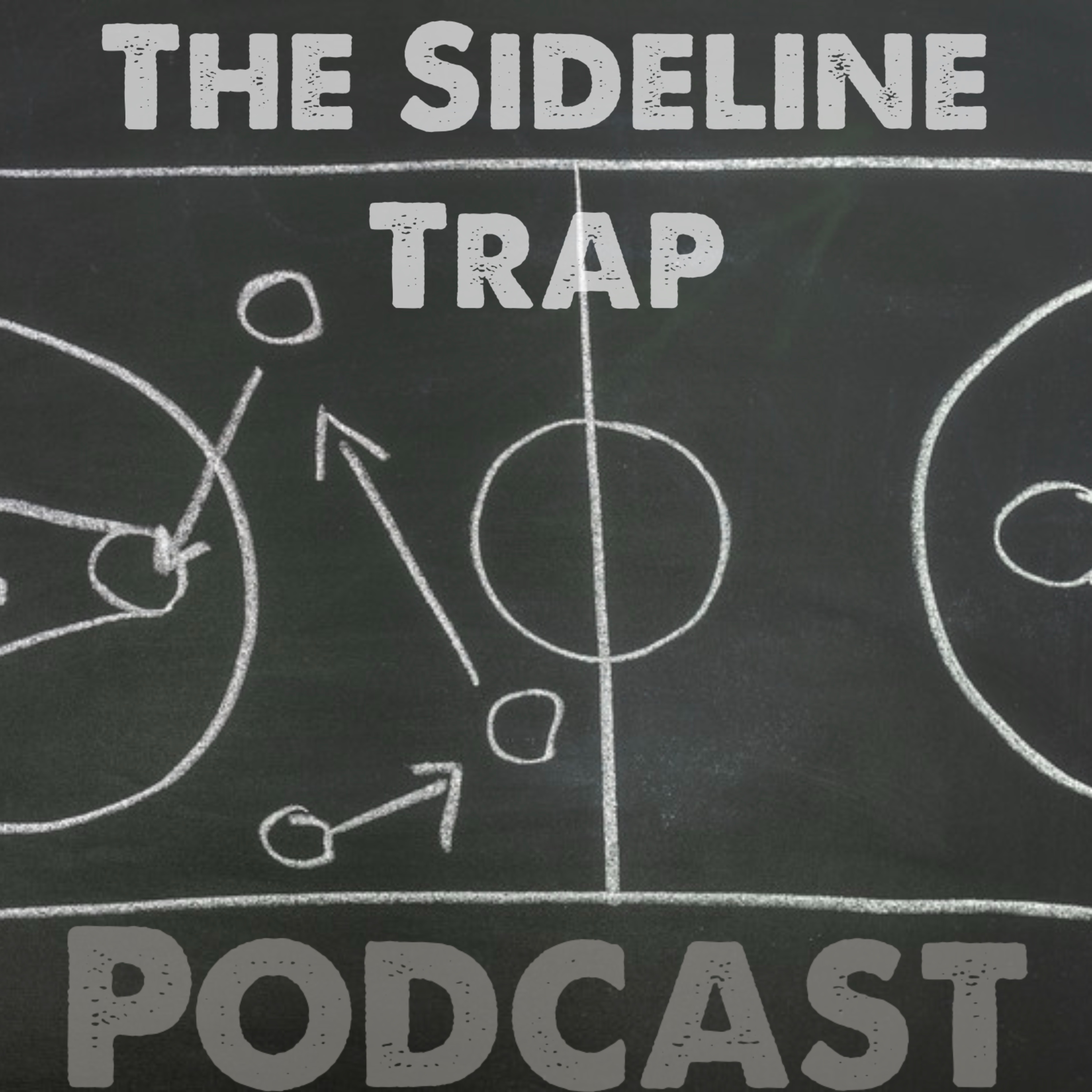 The Sideline Trap Episode 19
