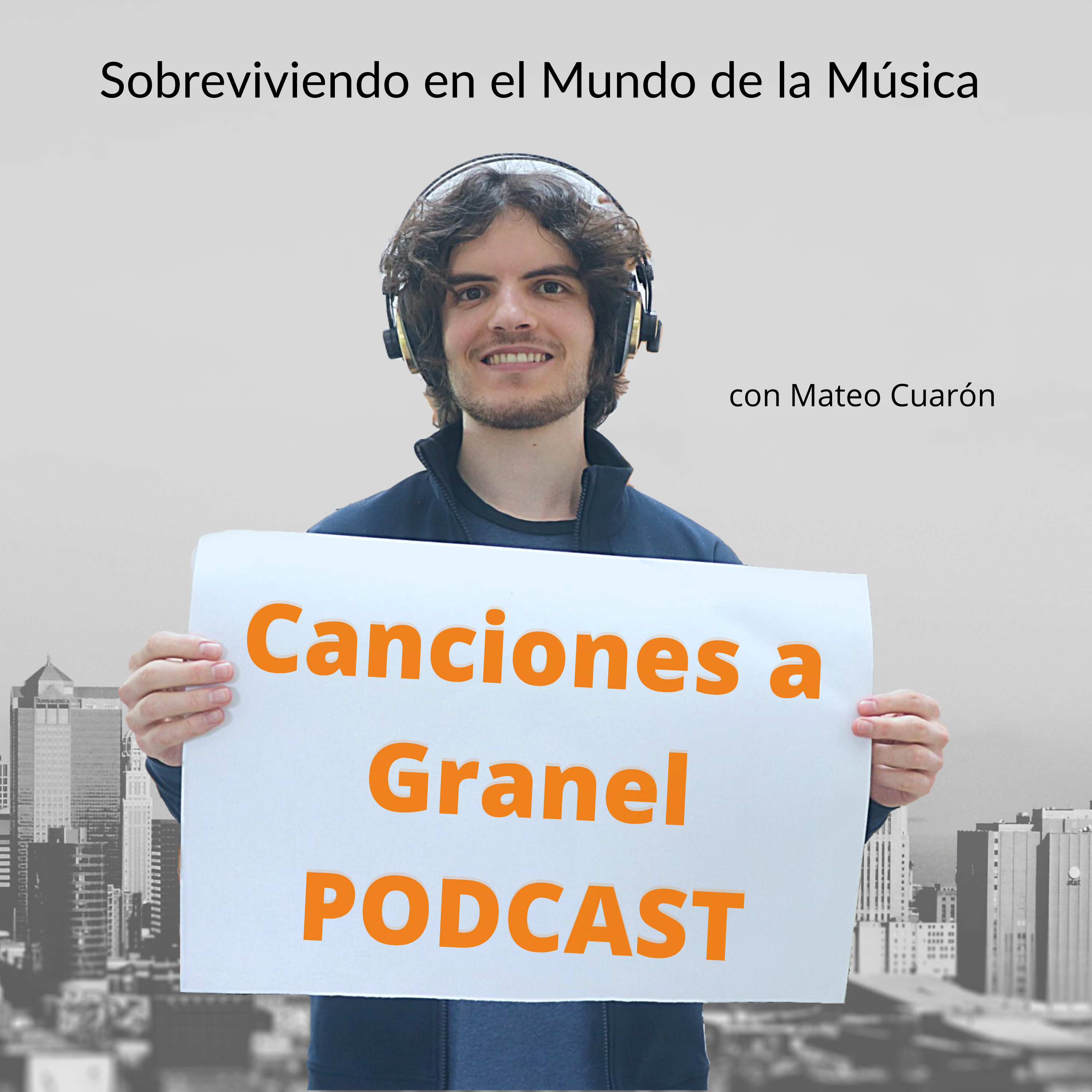 Canciones a Granel Podcast
