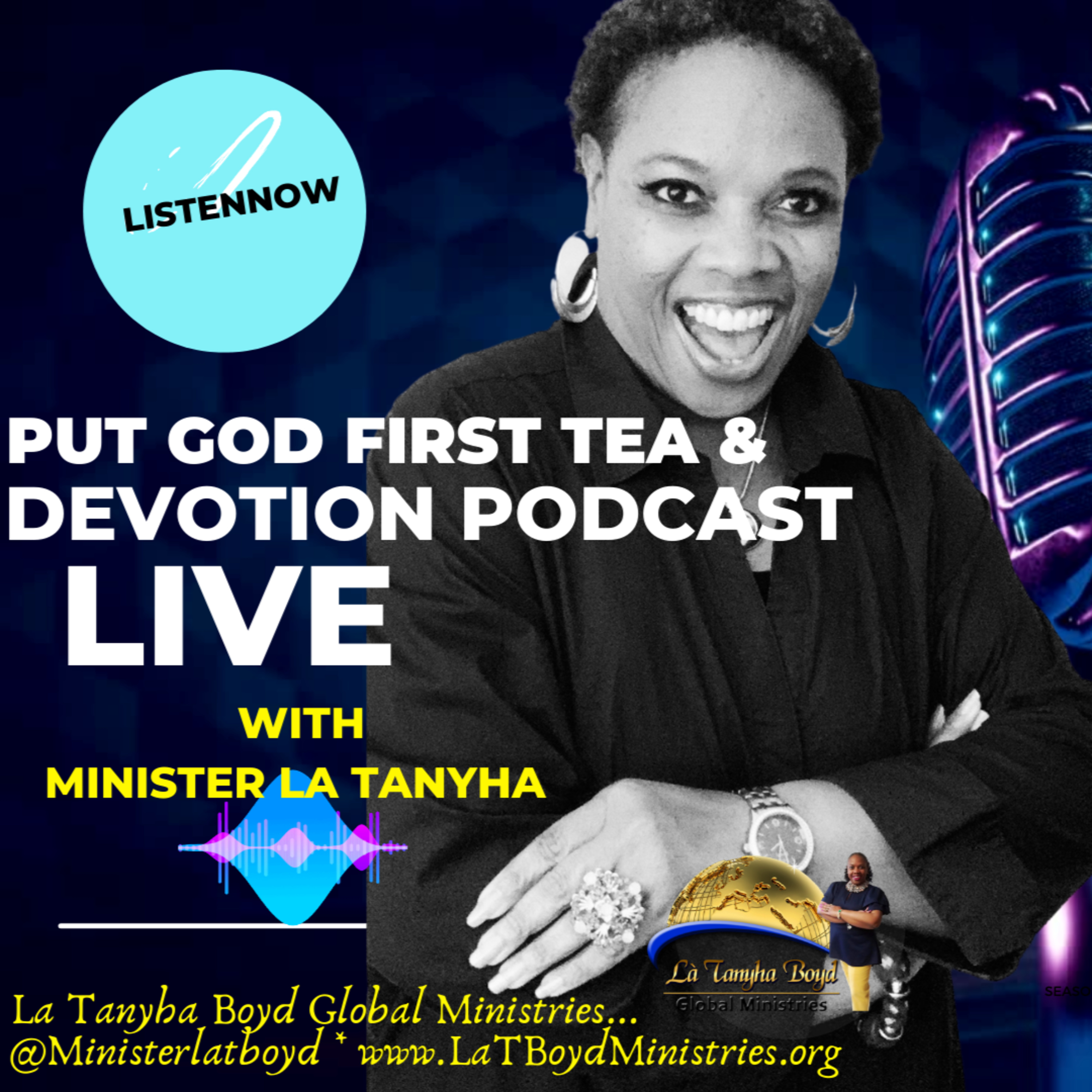 Put God First Tea and Devotion with Minister Lá Tanyha