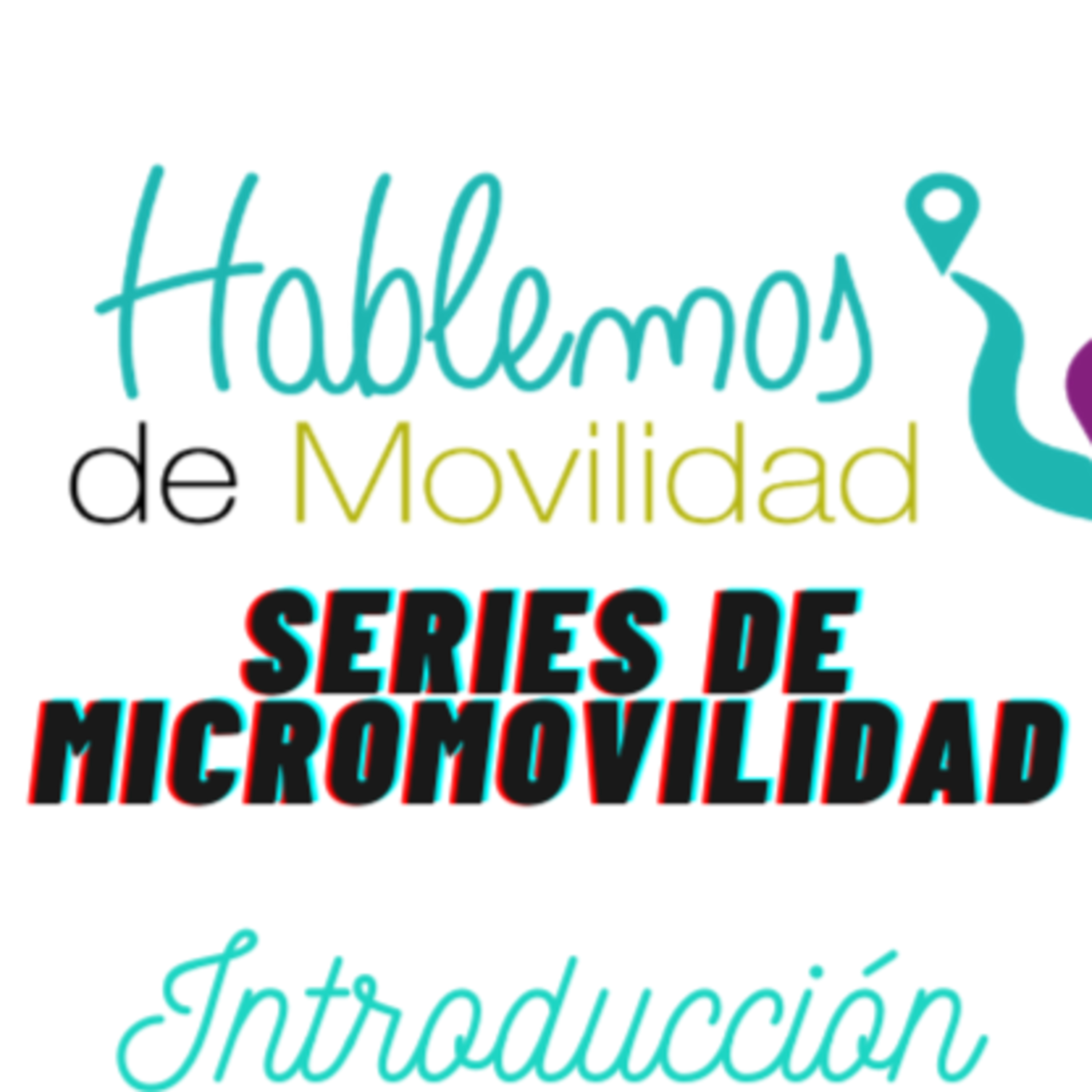 Hablemos de Movilidad