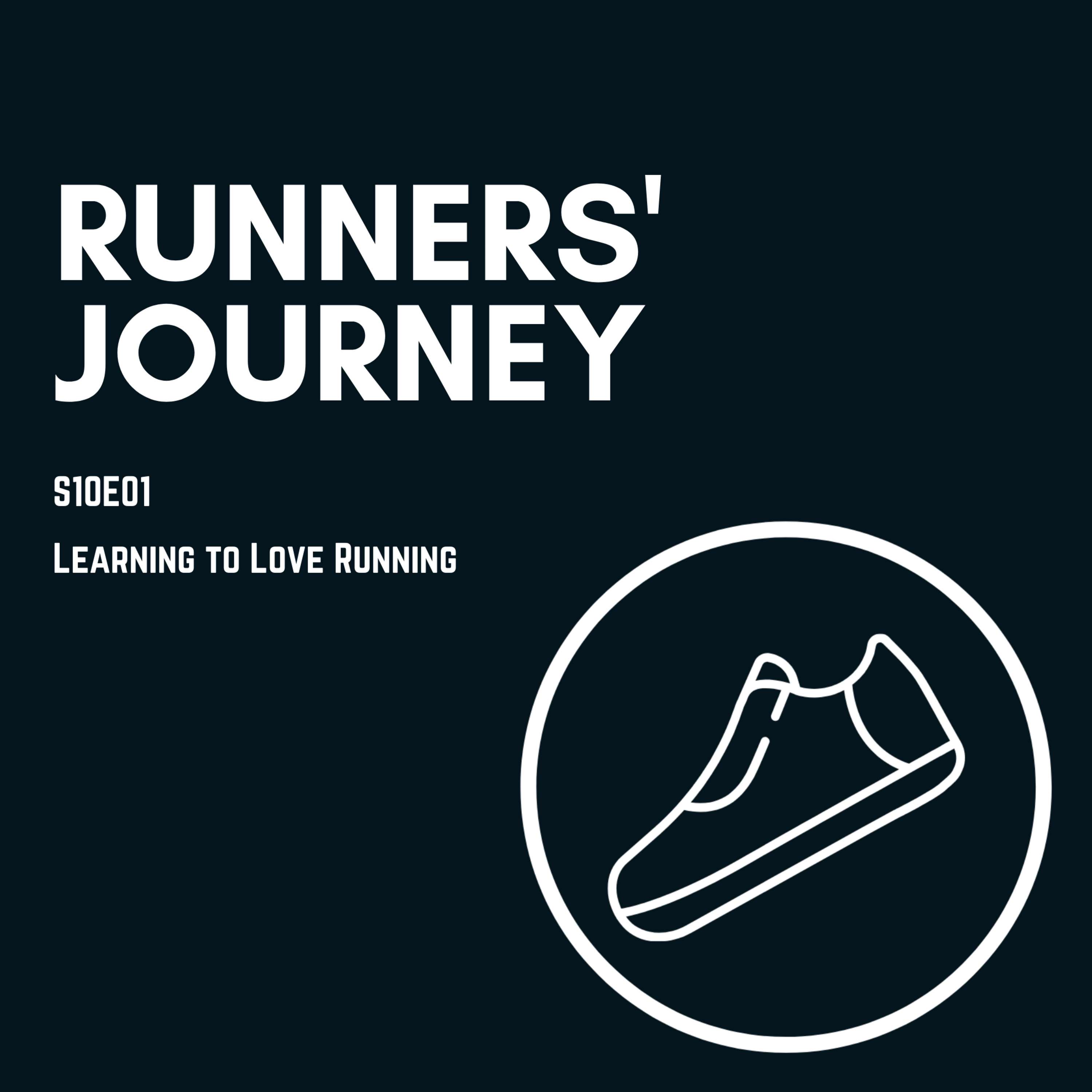 Runner's Journey: Learning to love running