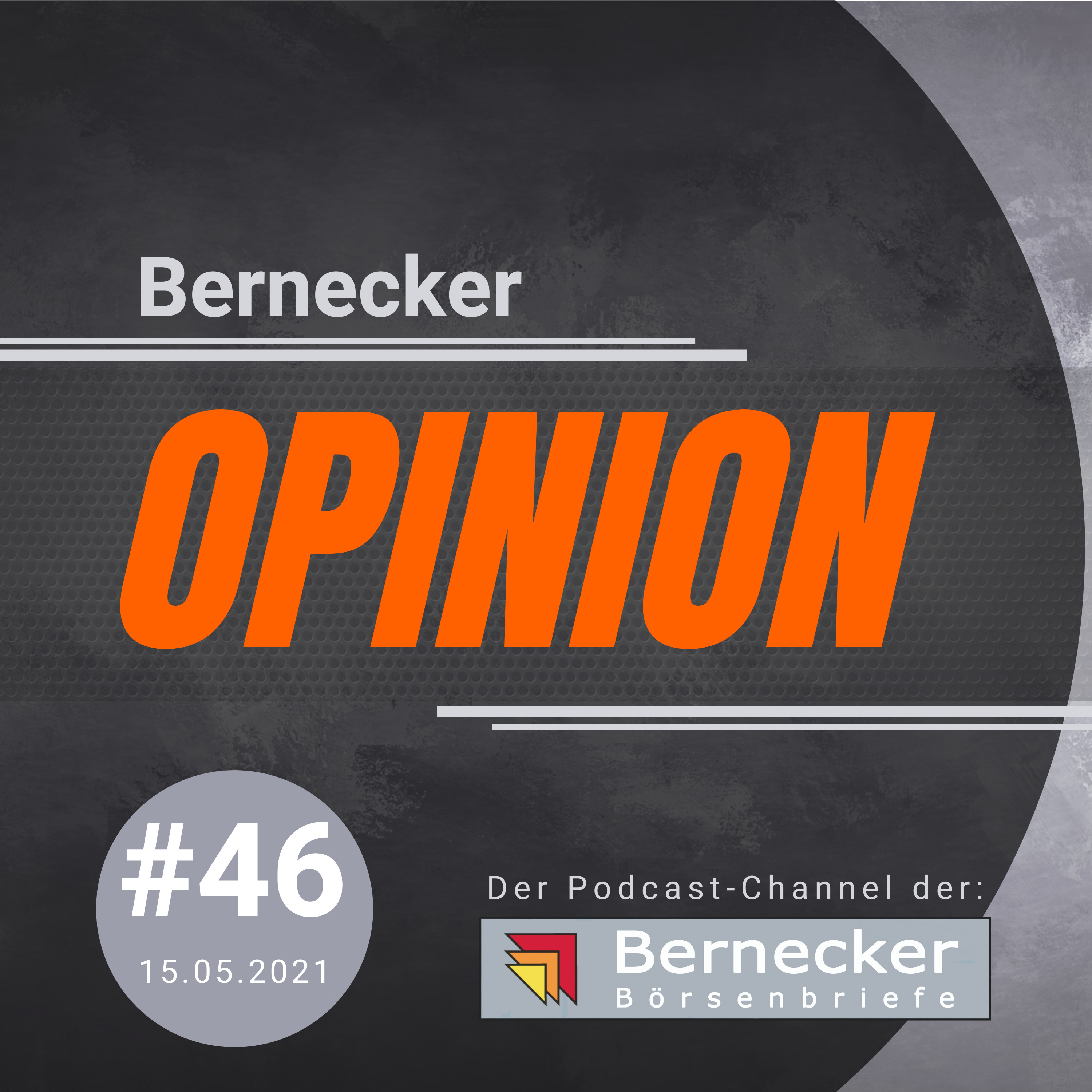 Themen-Check mit Hans A. Bernecker im Rahmen von Bernecker TV (Audio-Variante der Sendung vom 12.05.2021). episode artwork