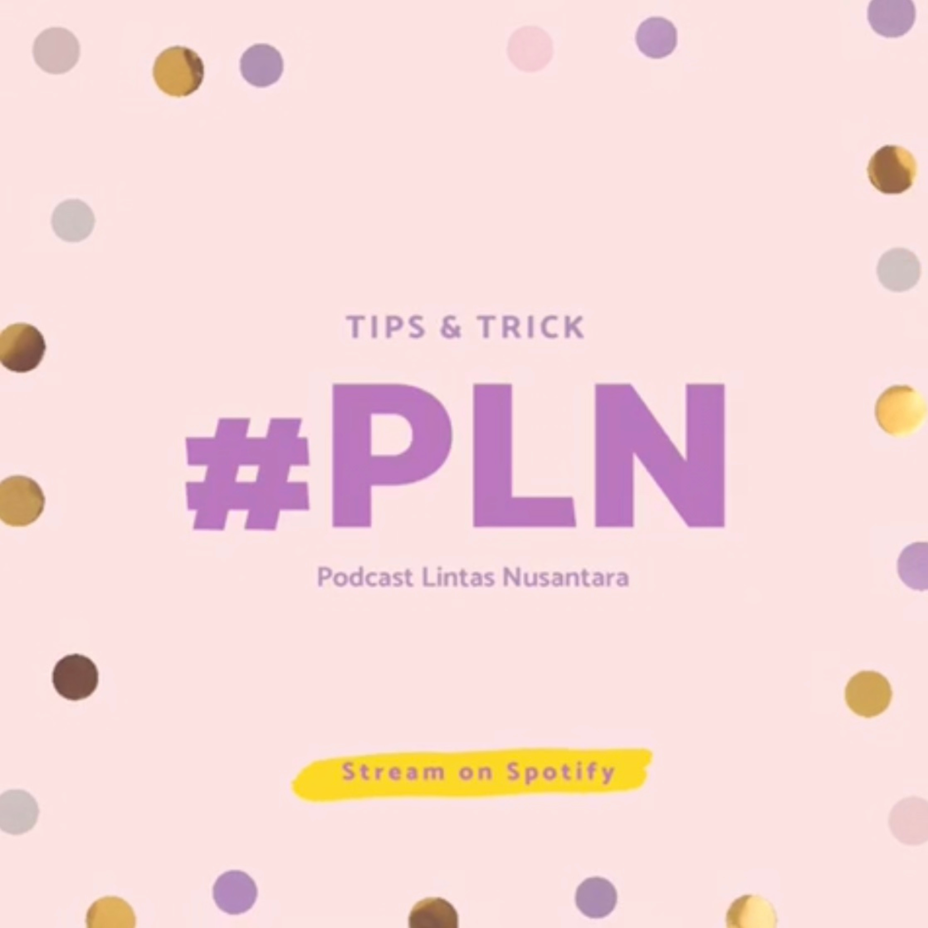 Podcast Lintas Nusantara - PLN