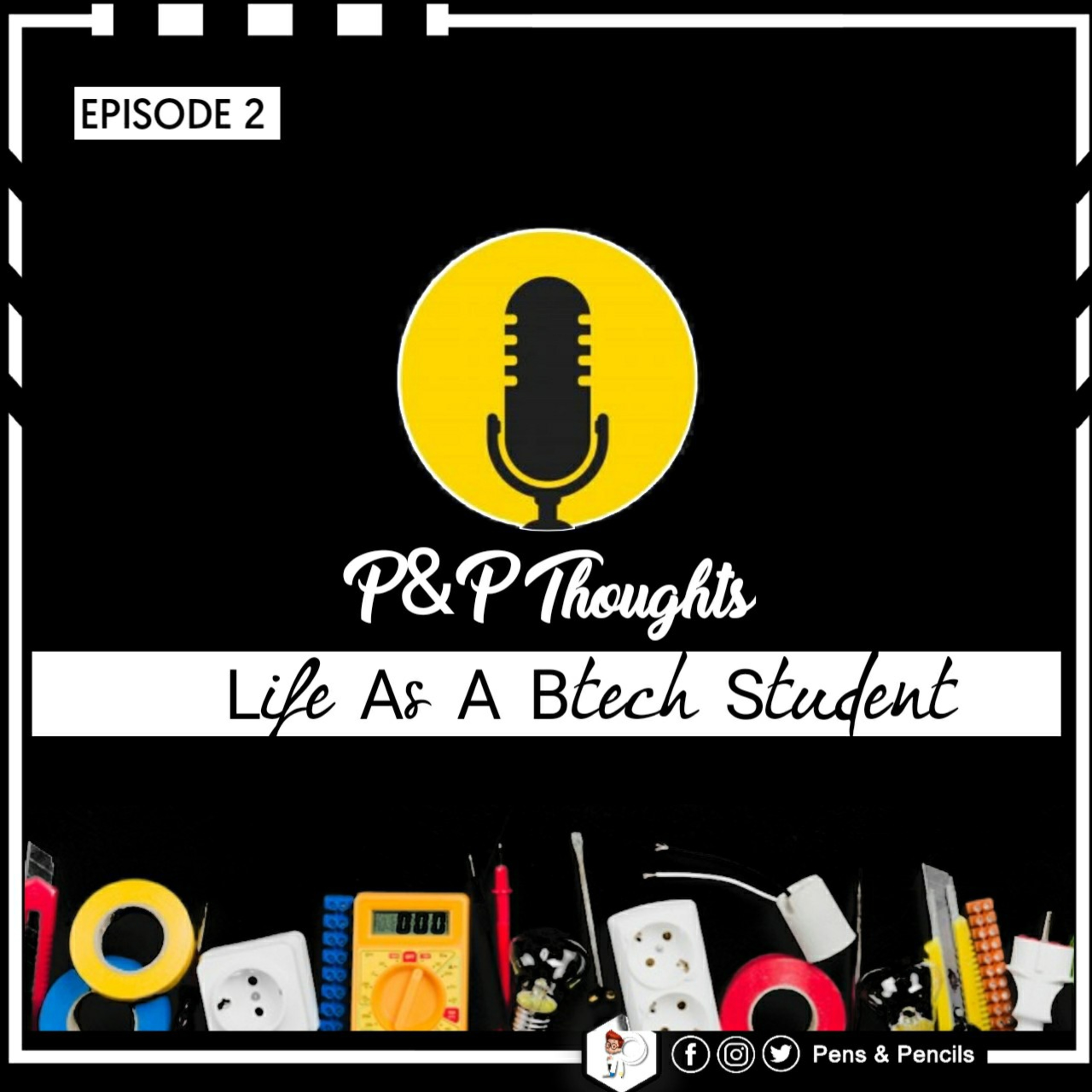 Life as a B.tech student