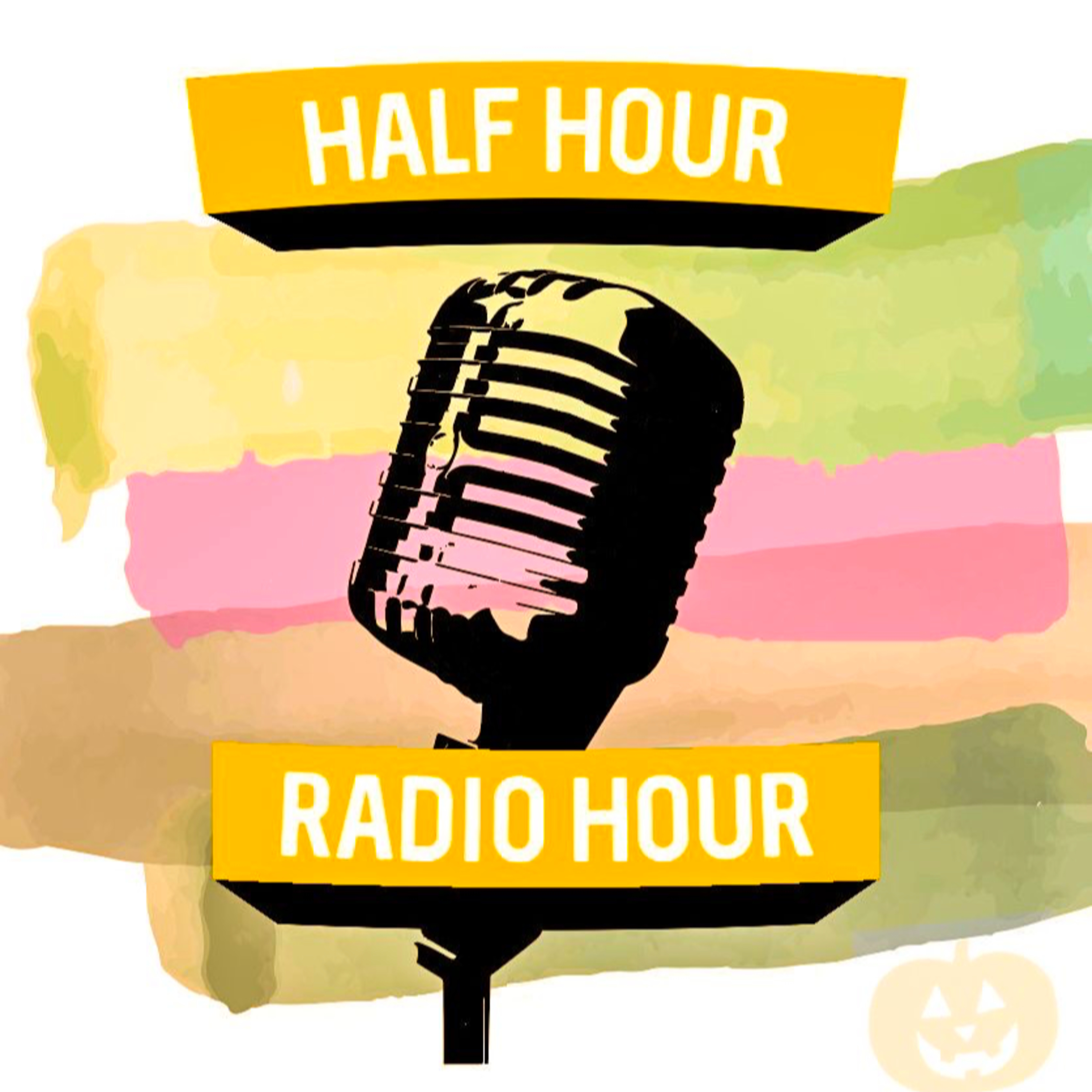 The Half Hour Radio Hour