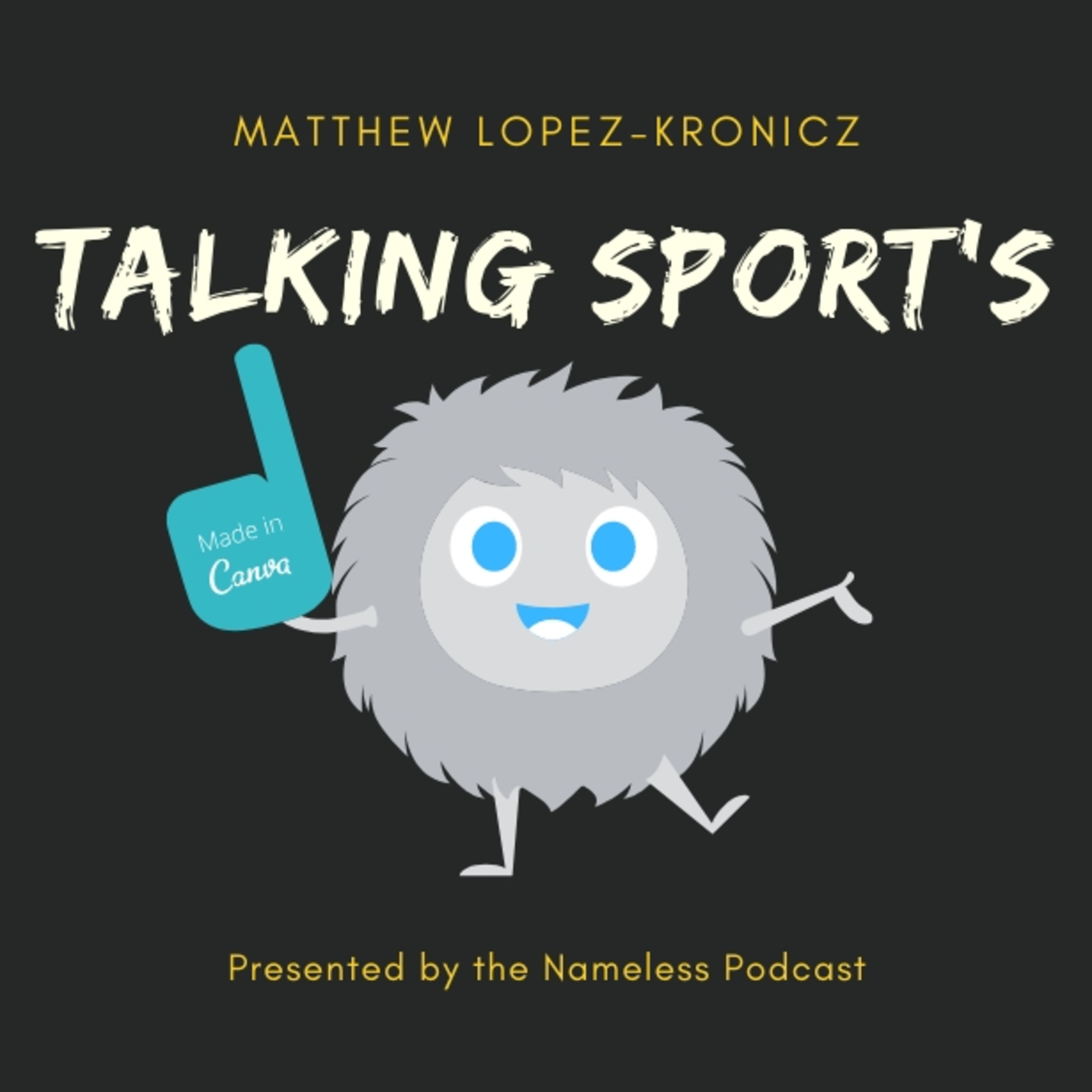 The Nameless Podcast by Matthew Lopez-Kronicz