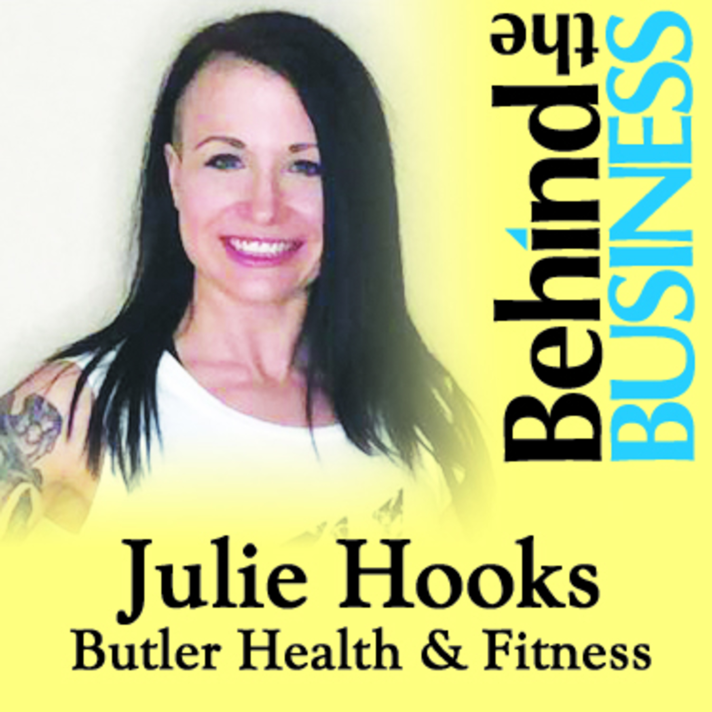 PROTECT YOUR TIME AND PEOPLE WILL VALUE IT MORE - Julie Hooks - Butler Health & Fitness - Episode 6 episode artwork